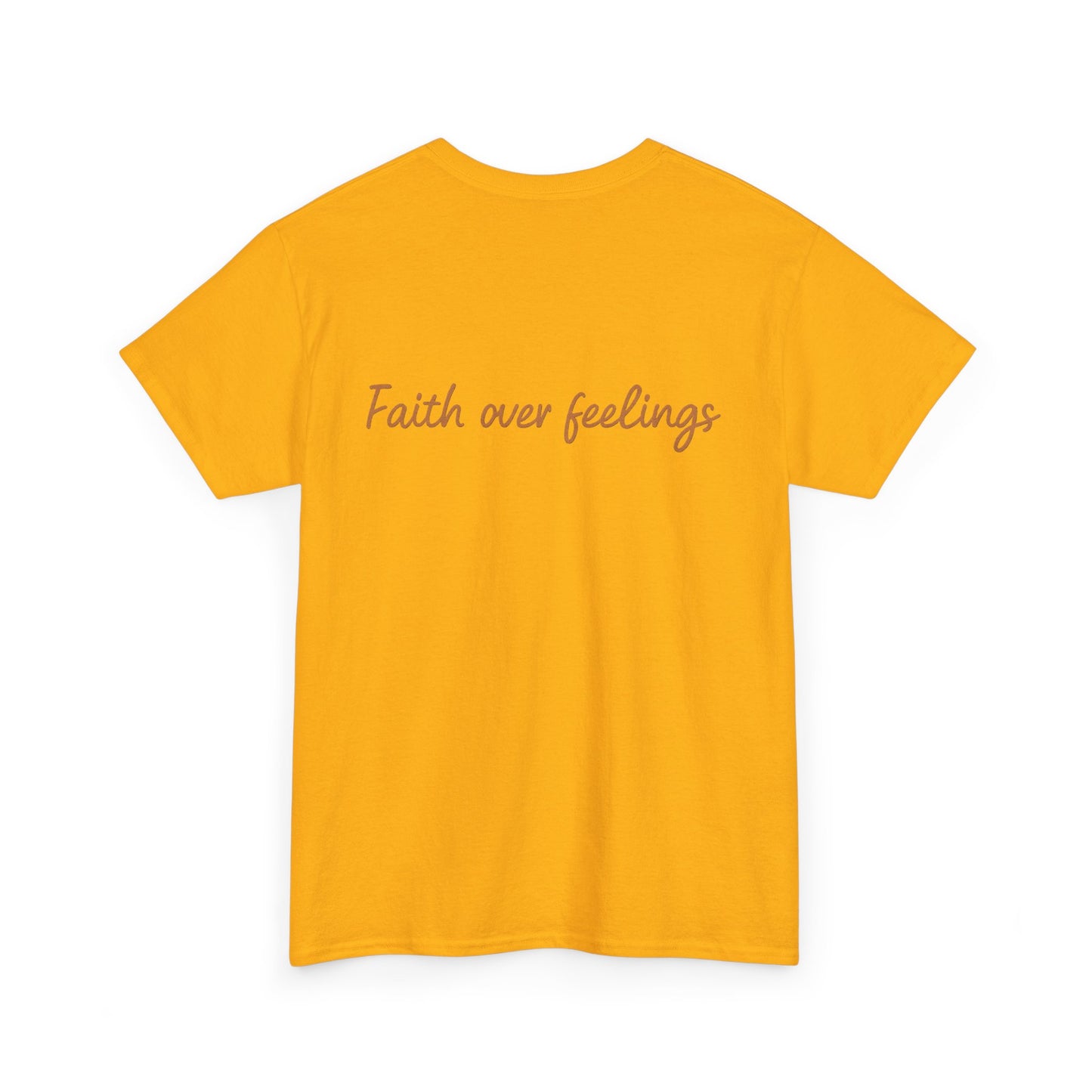 Faith Over Feelings T-Shirt – Bold Christian Unisex Tee