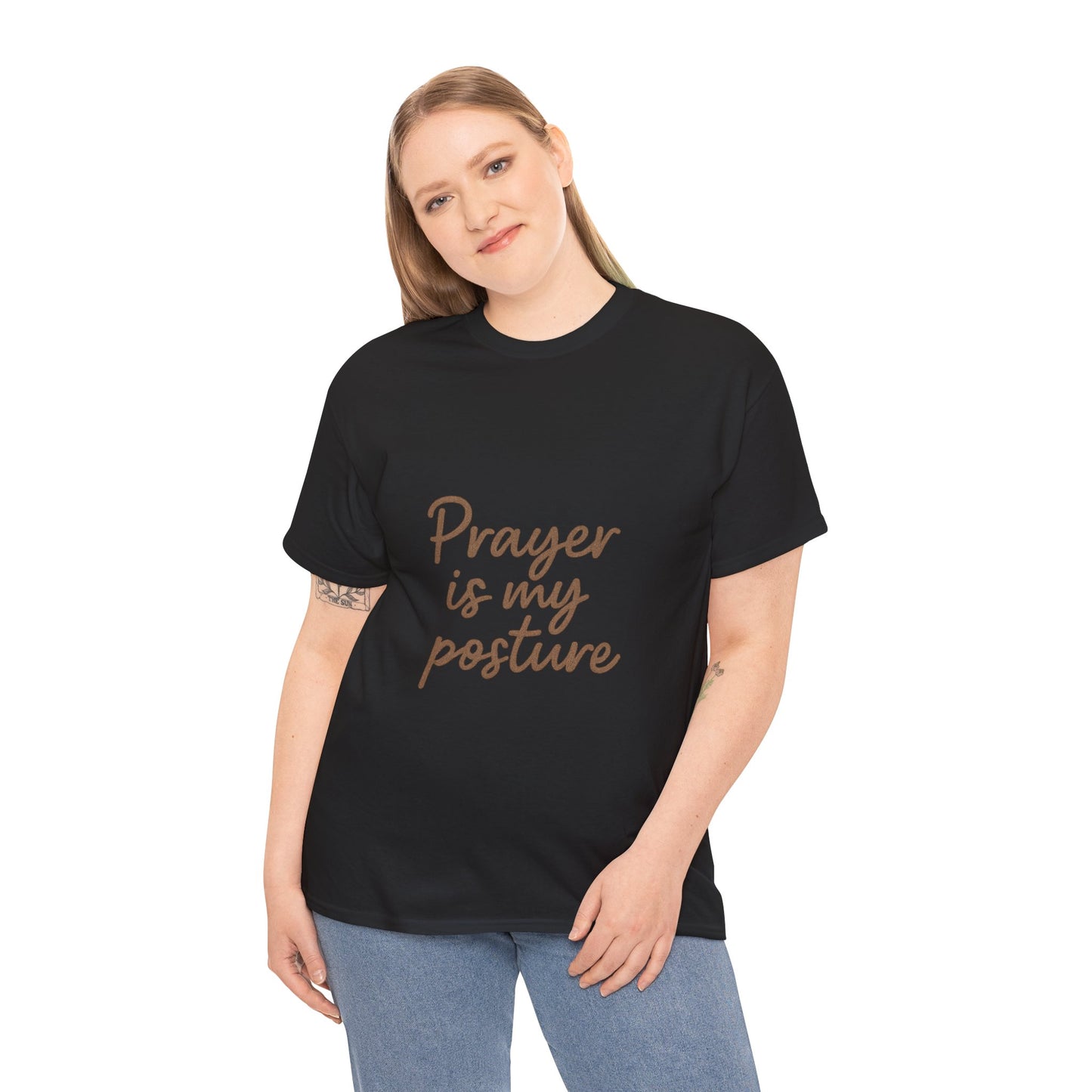 Prayer Is My Posture T-Shirt – Faith-Inspired Christian Unisex Tee