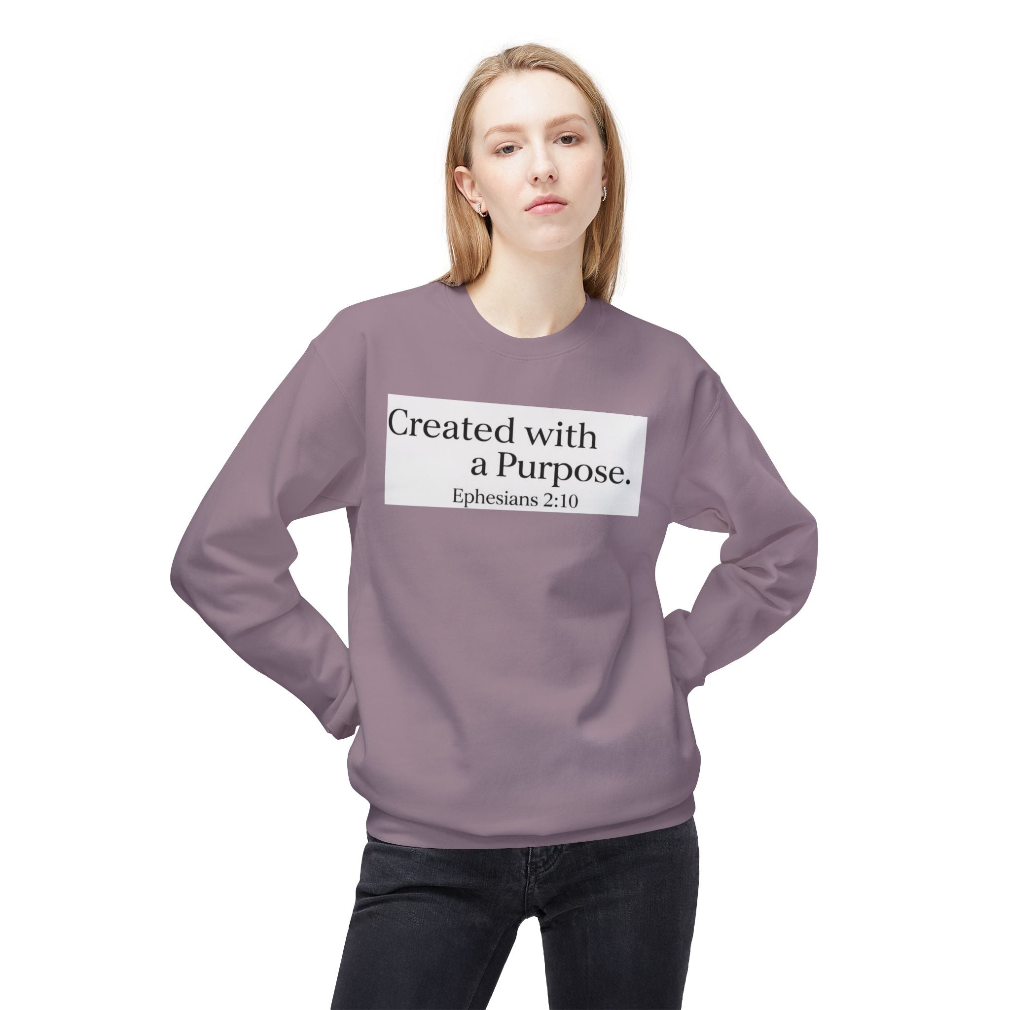 Created with a Purpose Ephesians 2:10, Christian Sweatshirt – Faith-Inspired Apparel