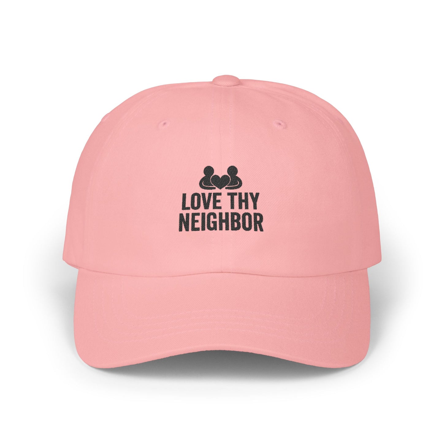 Love Thy Neighbor Dad Hat | Classic Adjustable Cap | Faith Apparel
