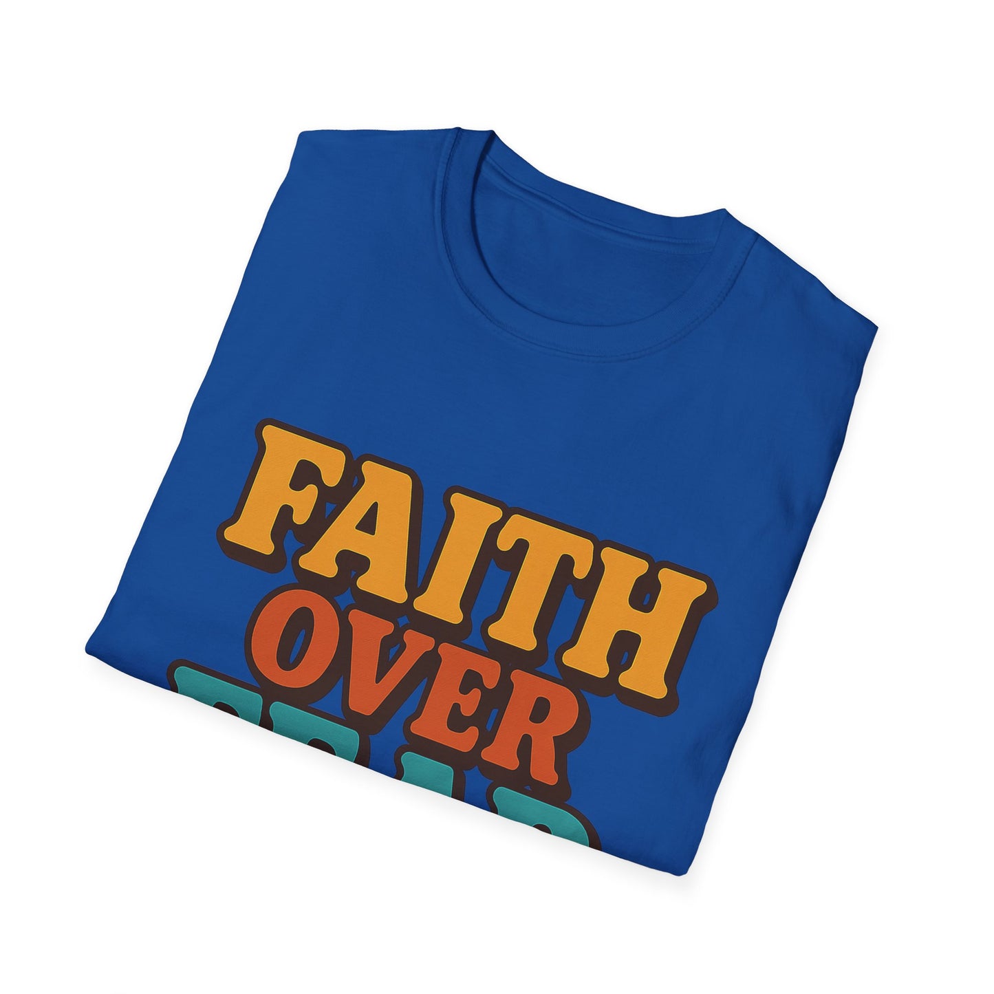Faith Over Fear Christian T-Shirt – Softstyle Unisex Inspirational Tee for Women & Men.