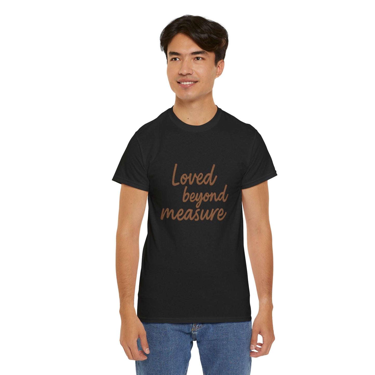 Loved Beyond Measure Unisex Cotton Tee, Gift for Mom, Inspirational Shirt, Casual Wear, Everyday Comfort, Perfect for Birthdays