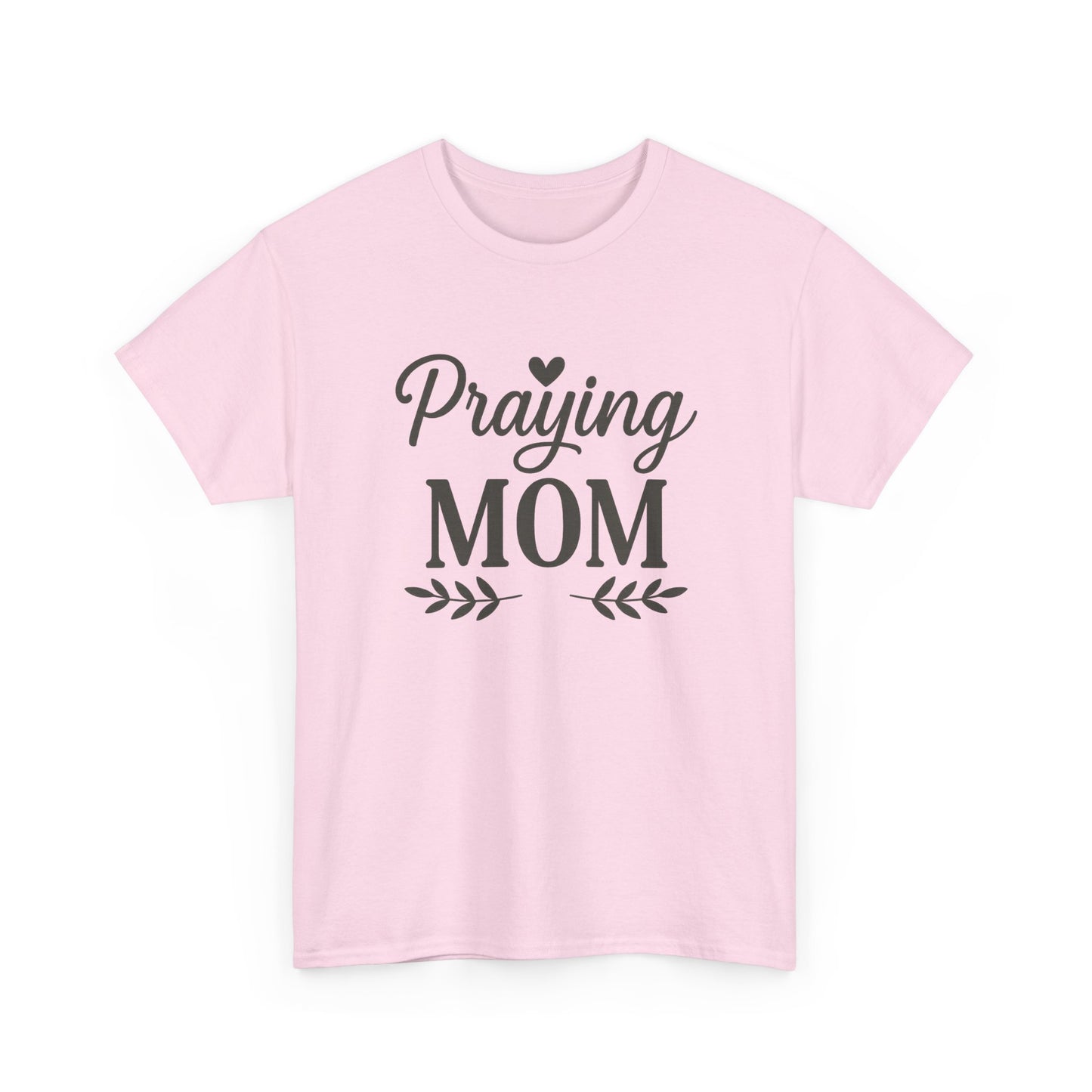 Praying Mom Unisex Heavy Cotton Tee – Christian Faith Shirt for Moms | Bold & Blessed Apparel