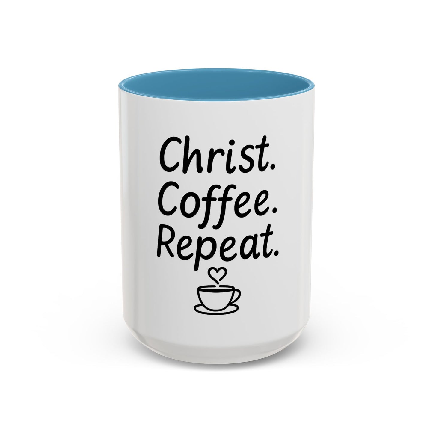 Christ Coffee Repeat Accent Mug | Christian Coffee Cup | 11oz