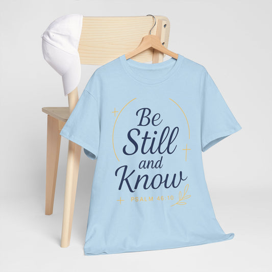 Unisex Heavy Cotton Tee - Be Still and Know Shirt, Inspirational Apparel for Mindfulness, Perfect Gift for Spiritual Gatherings, Bible [...]