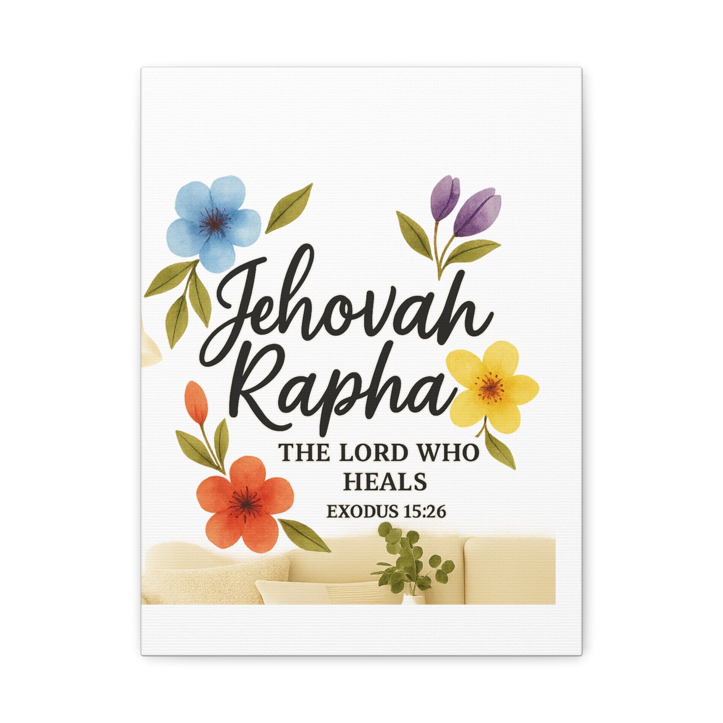 Jehovah Rapha Wall Art – The Lord Who Heals | Exodus 15:26 Christian Decor