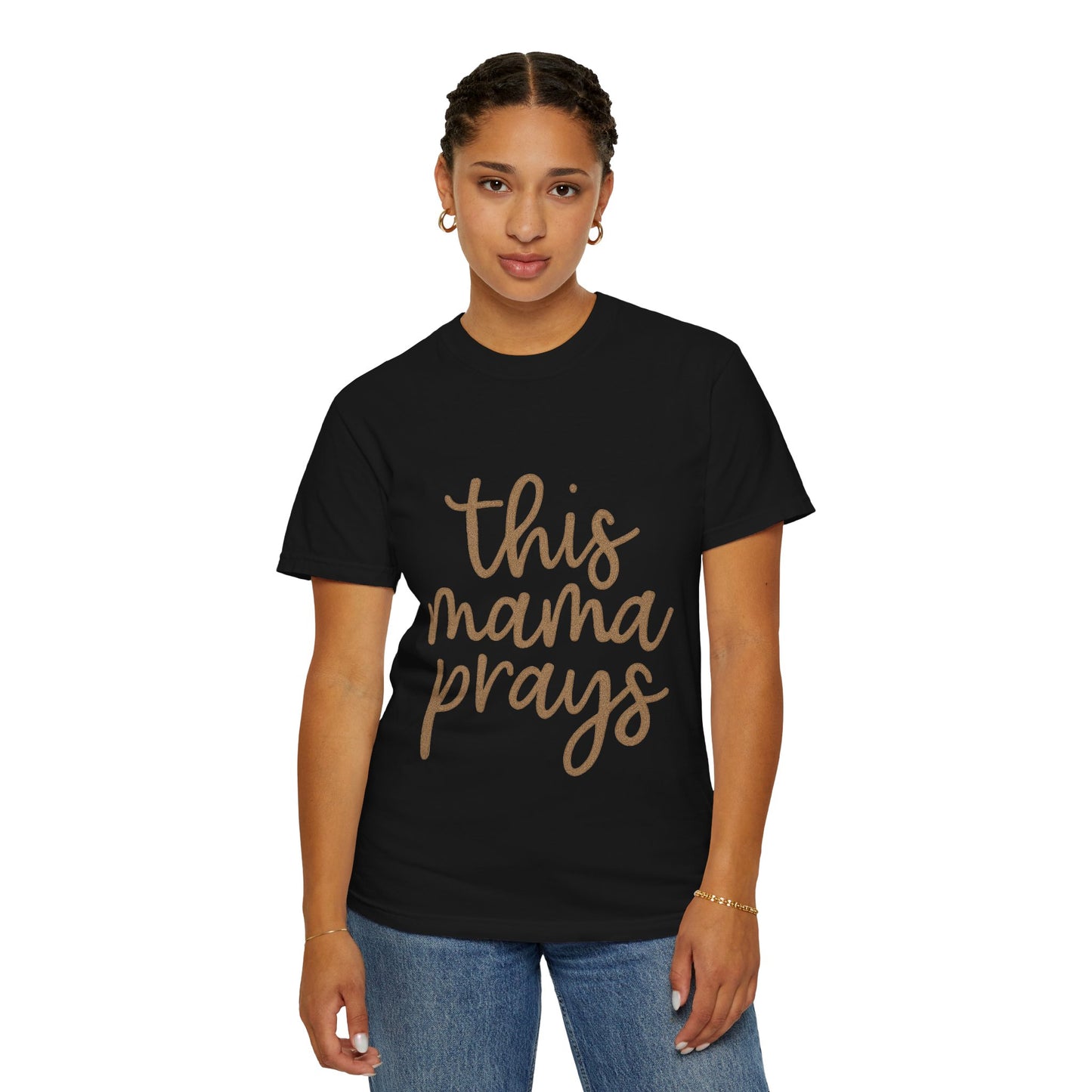 Mama Prays T-Shirt – Faith & Family Christian Unisex Tee