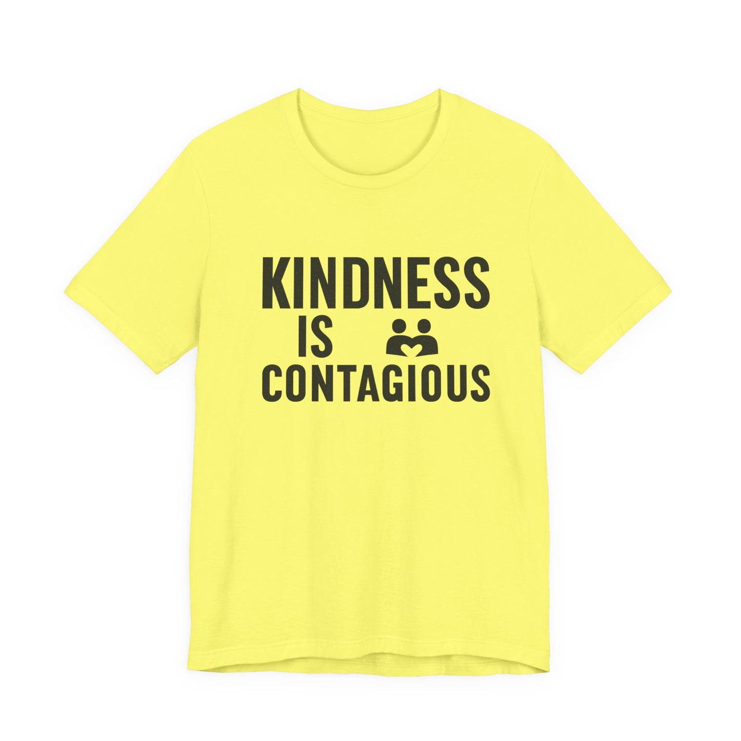 Kindness is Contagious Unisex T-Shirt | Soft Jersey Short Sleeve