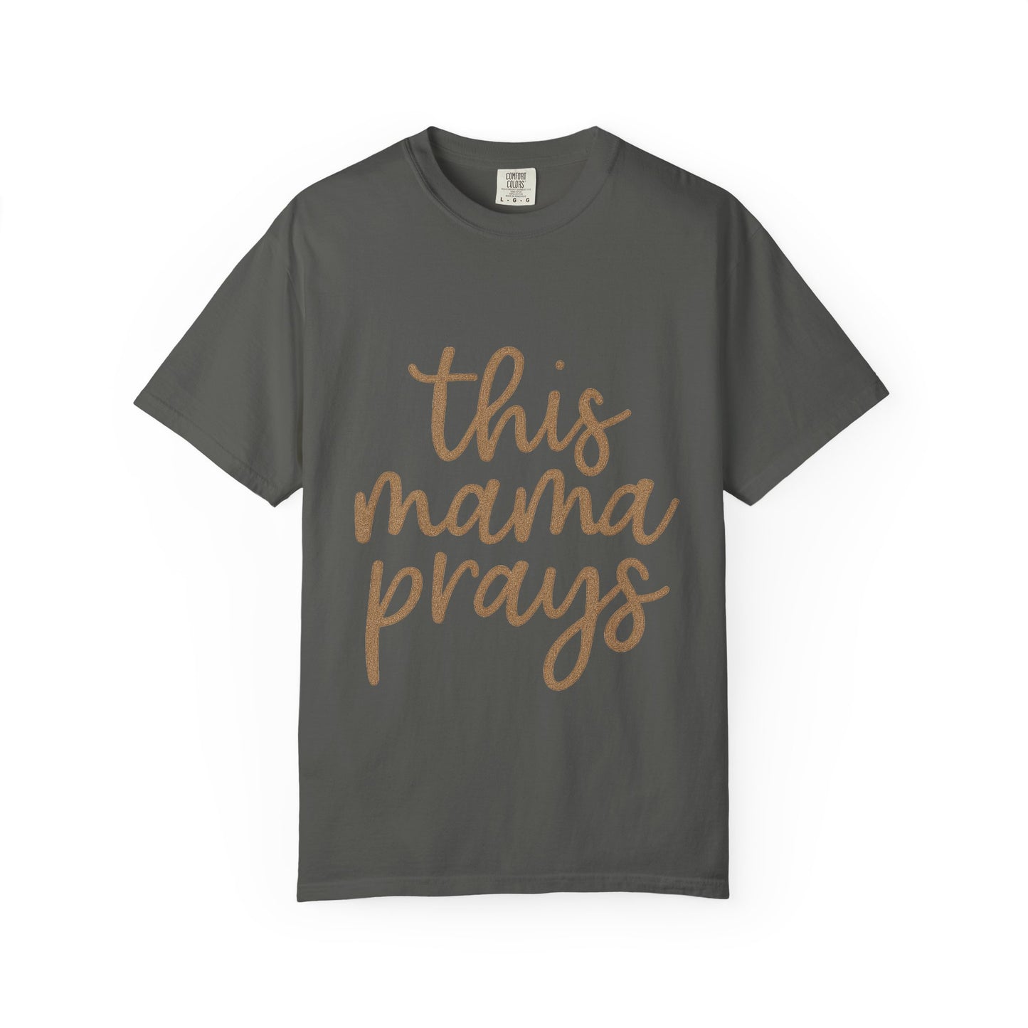 Mama Prays T-Shirt – Faith & Family Christian Unisex Tee