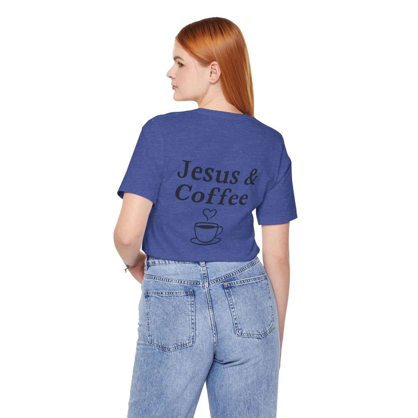 Jesus & Coffee Unisex T-Shirt | Short Sleeve Jersey Tee | Faith
