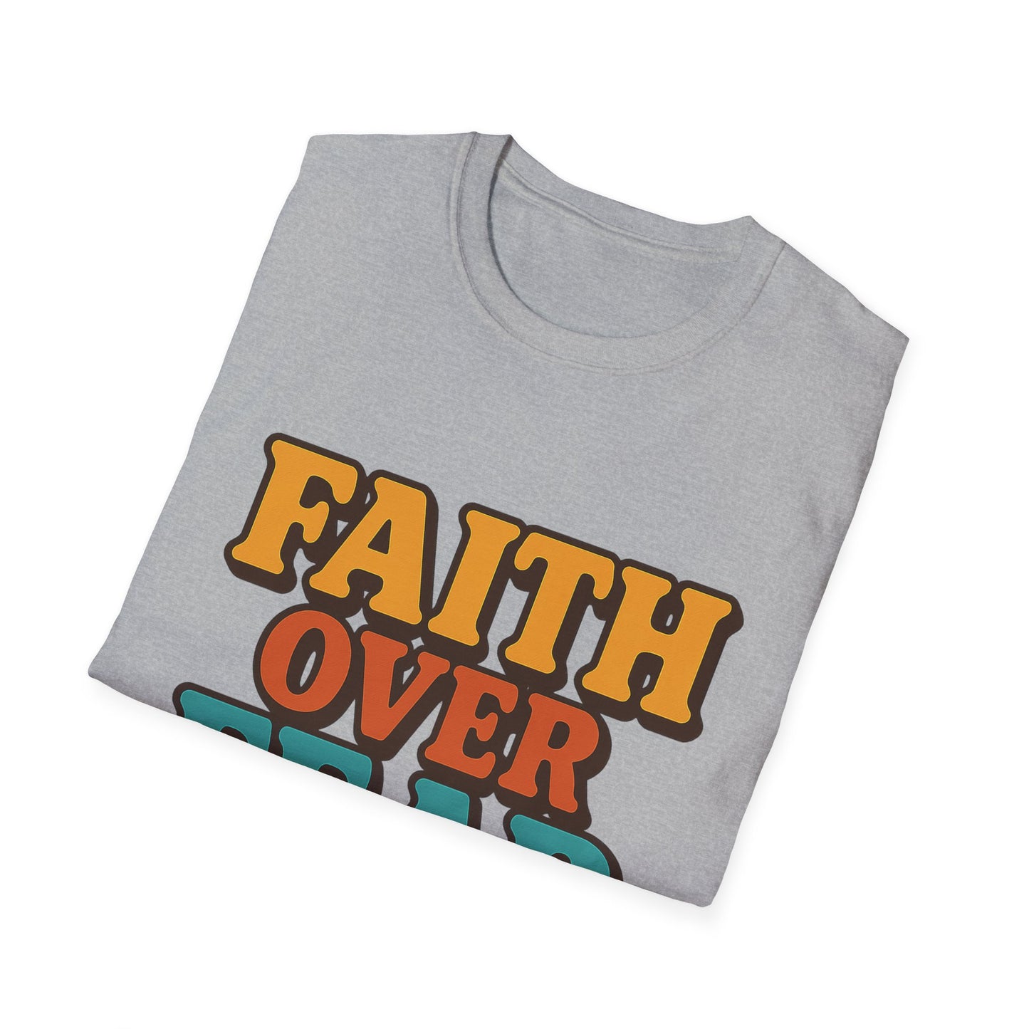 Faith Over Fear Christian T-Shirt – Softstyle Unisex Inspirational Tee for Women & Men.