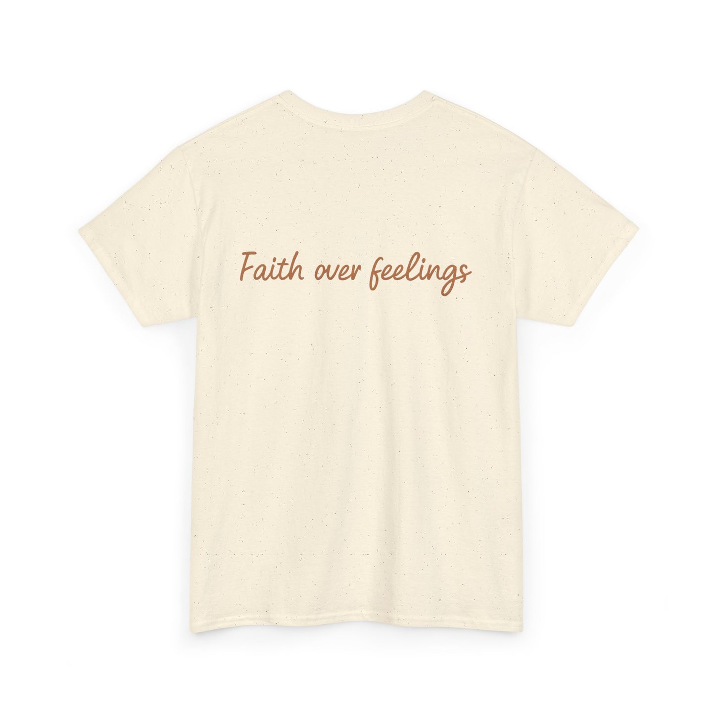Faith Over Feelings T-Shirt – Bold Christian Unisex Tee