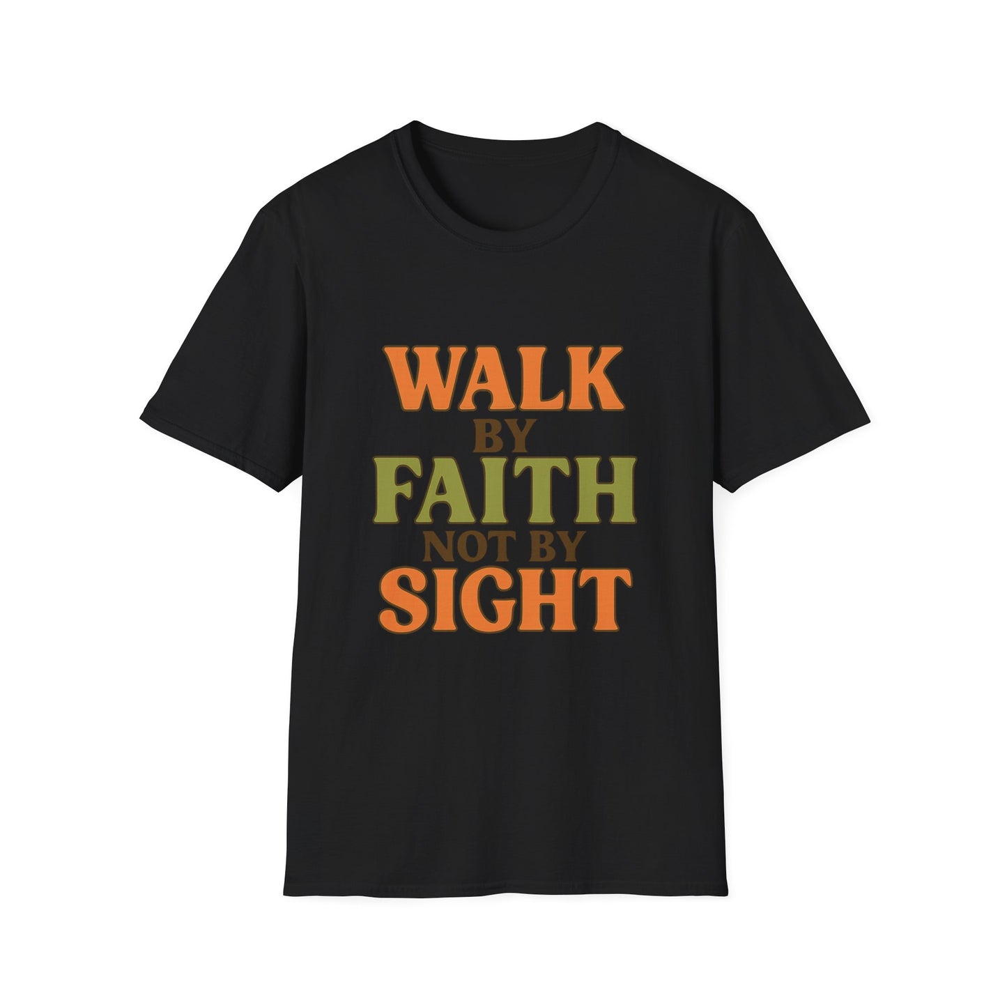 Walk by Faith Not by Sight Christian T-Shirt – Inspirational Bible Verse Tee for Women & Men.