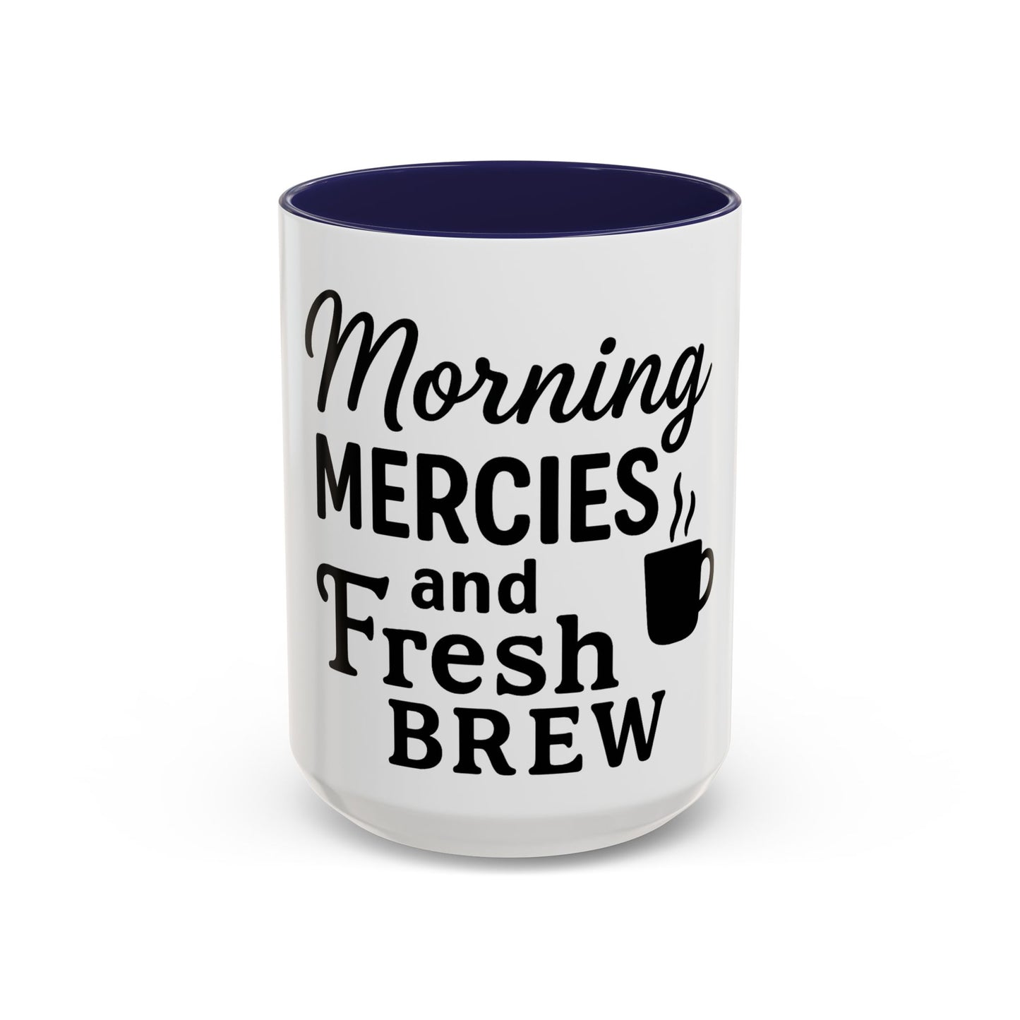 Morning Mercies & Fresh Brew Christian Mug – Lamentations 3:23 Inspired