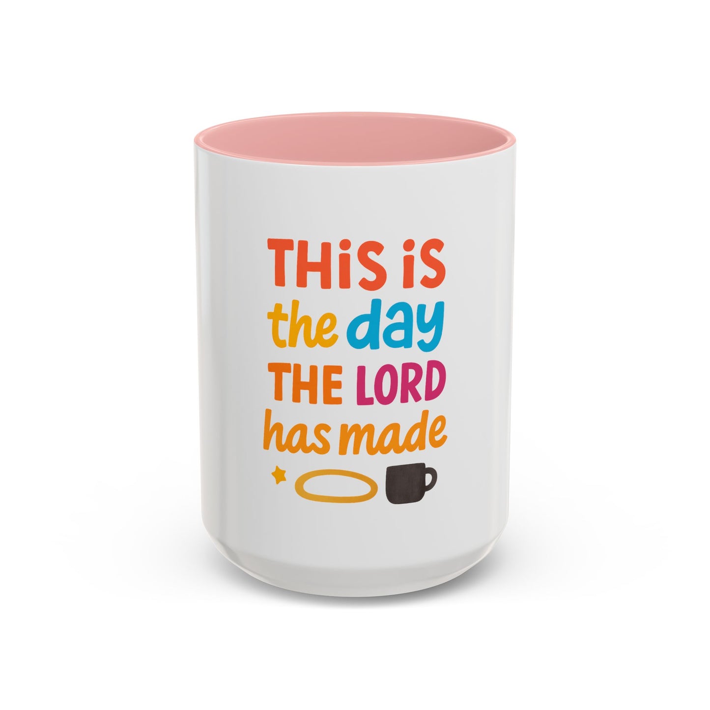 This is the Day Mug – Psalm 118:24 Christian Cup