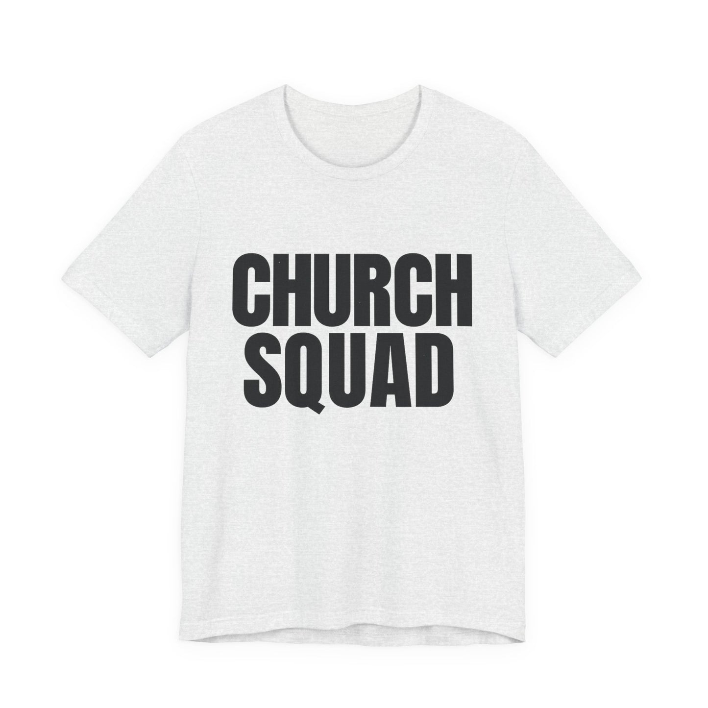 Church Squad Unisex Tee, Christian Apparel, Group Outing Shirt, Faith-Based Gift, Church Events Clothing