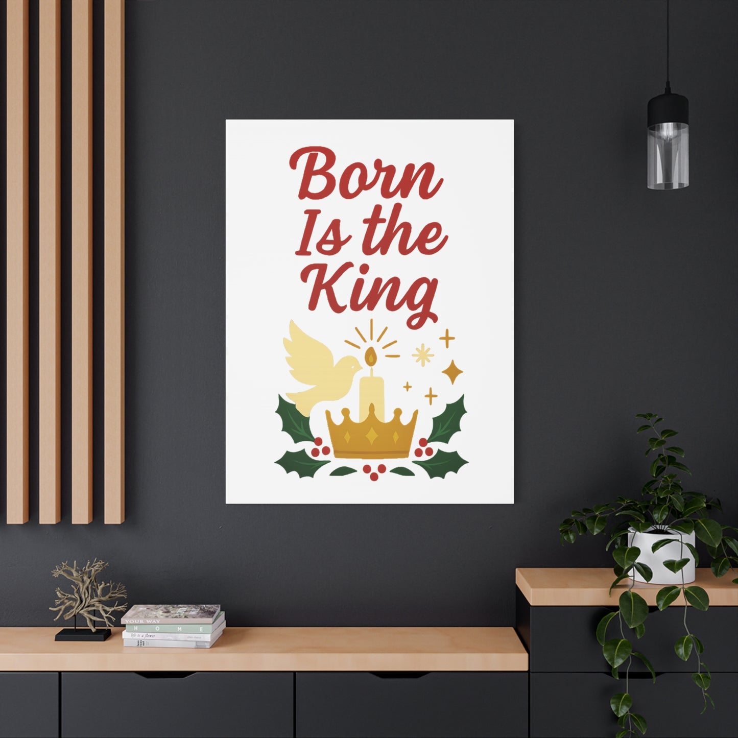 Born Is the King – Christian Christmas Canvas Wall Art for Holiday Decor.