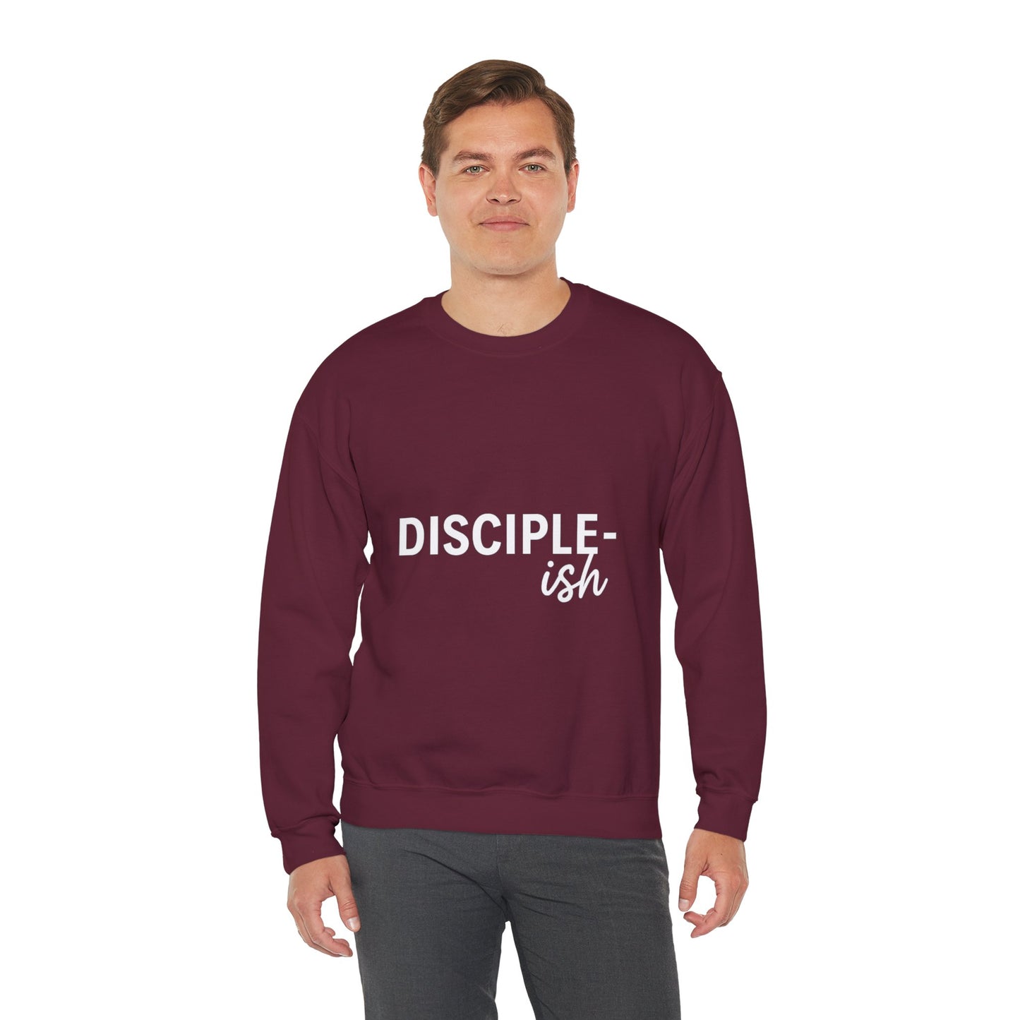 “Disciple-ish Unisex Christian Sweatshirt”