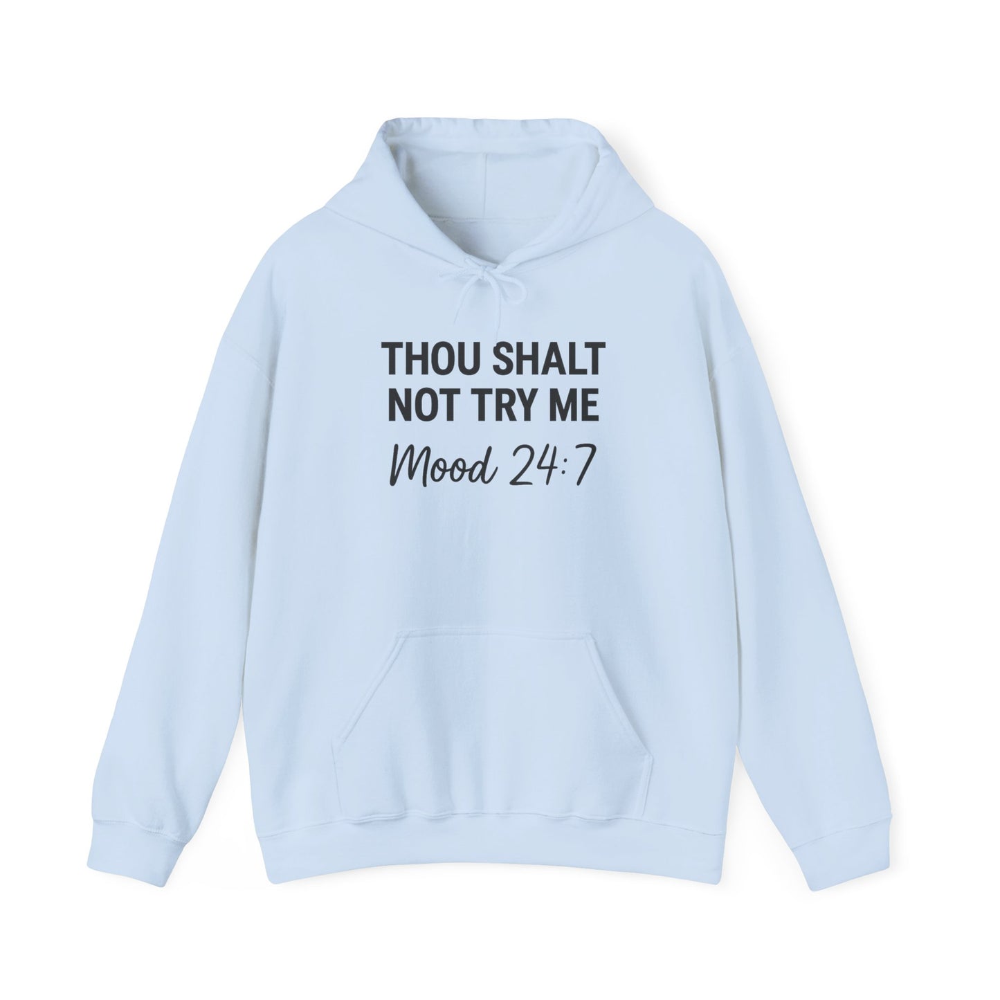 Thou Shall Not Try Me Hoodie – Funny Christian Sweatshirt with Attitude.