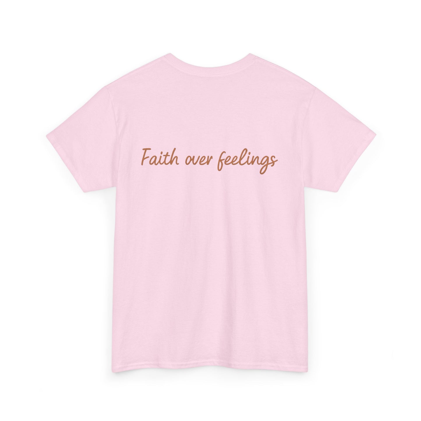 Faith Over Feelings T-Shirt – Bold Christian Unisex Tee