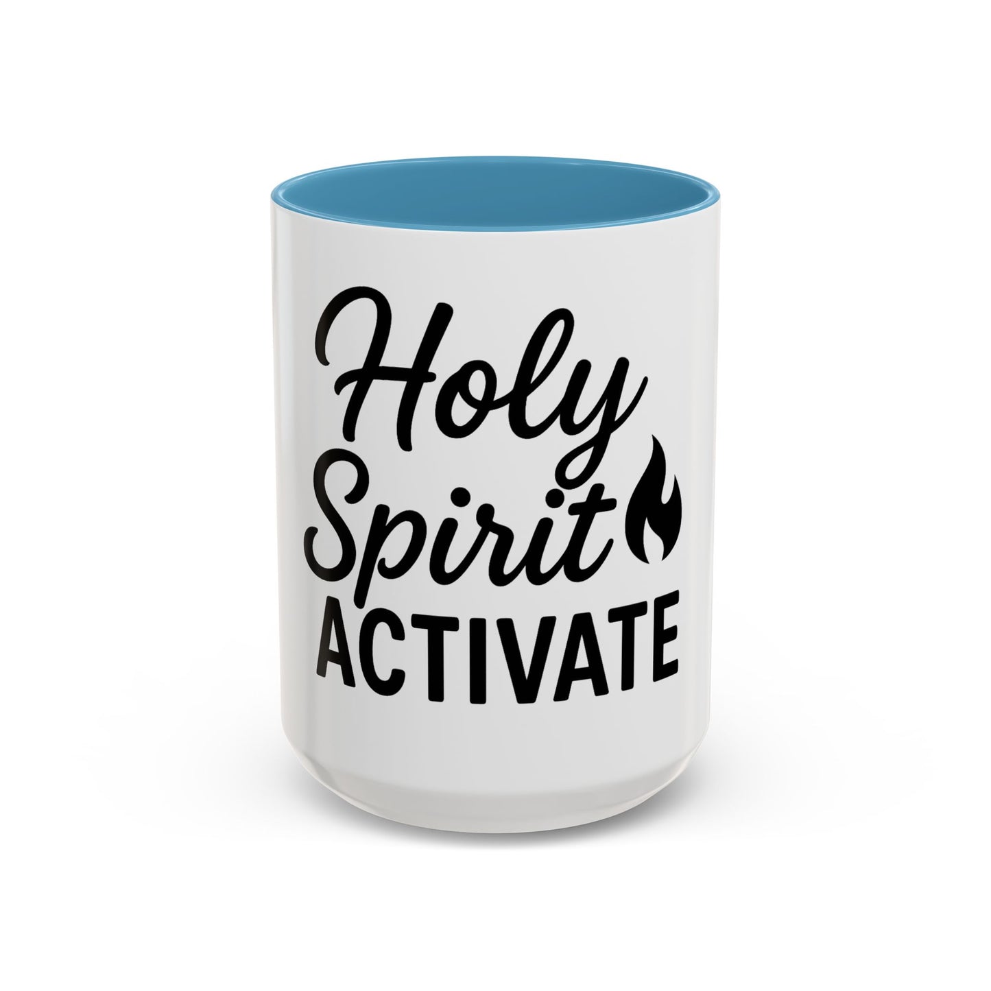 Holy Spirit Activate Christian Mug – Motivational Faith Gift