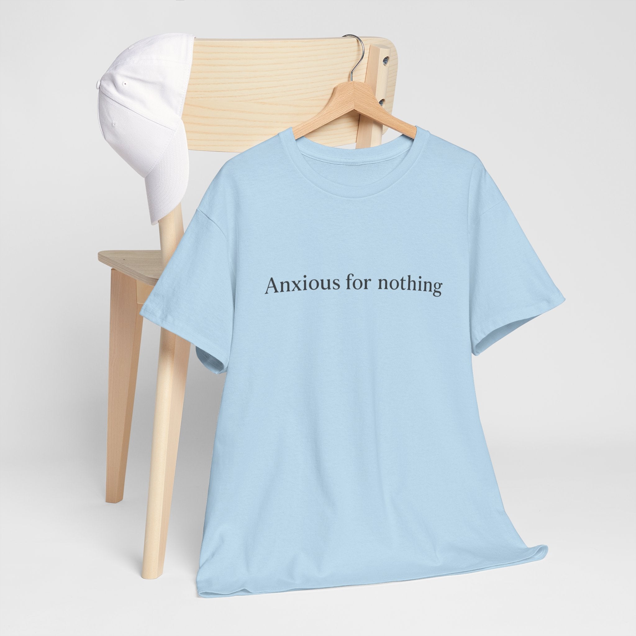 Anxious for Nothing T-Shirt – Philippians 4:6 Christian Unisex Tee