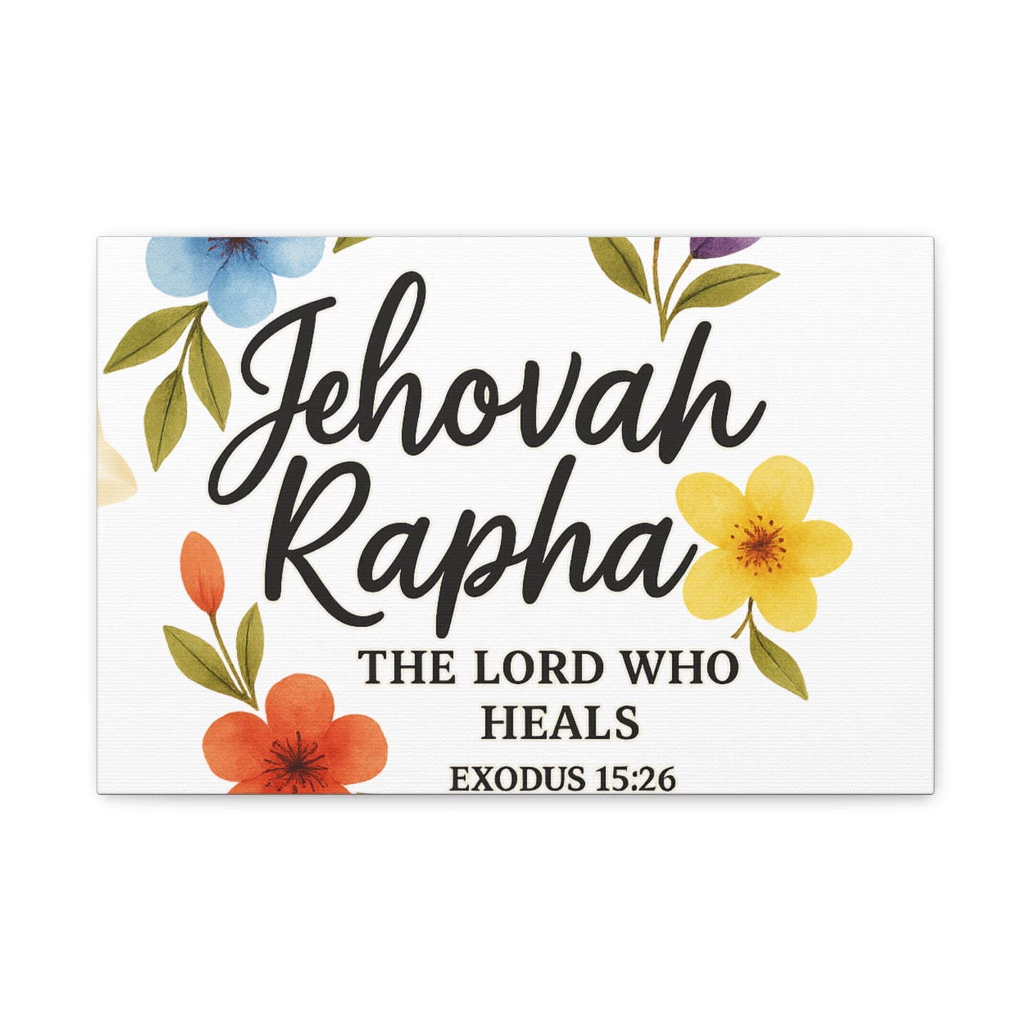 Jehovah Rapha Wall Art – The Lord Who Heals | Exodus 15:26 Christian Decor