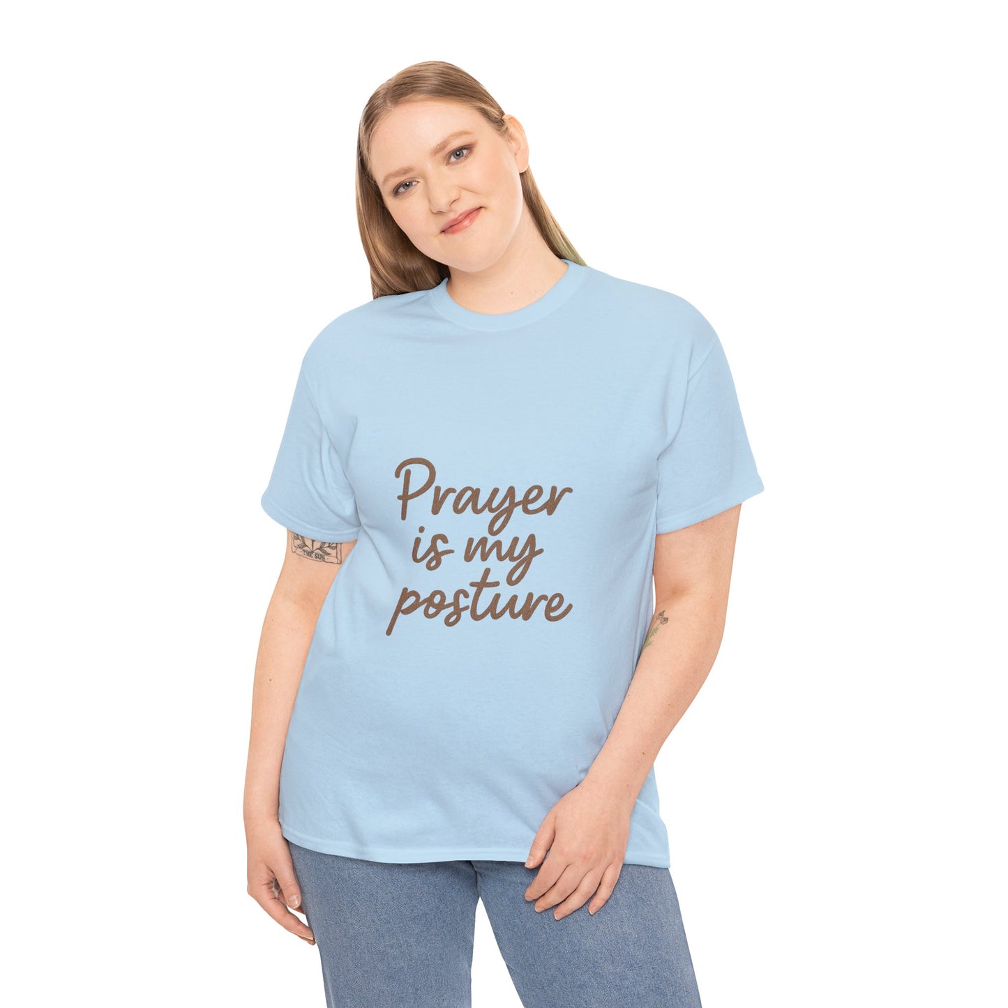 Prayer Is My Posture T-Shirt – Faith-Inspired Christian Unisex Tee