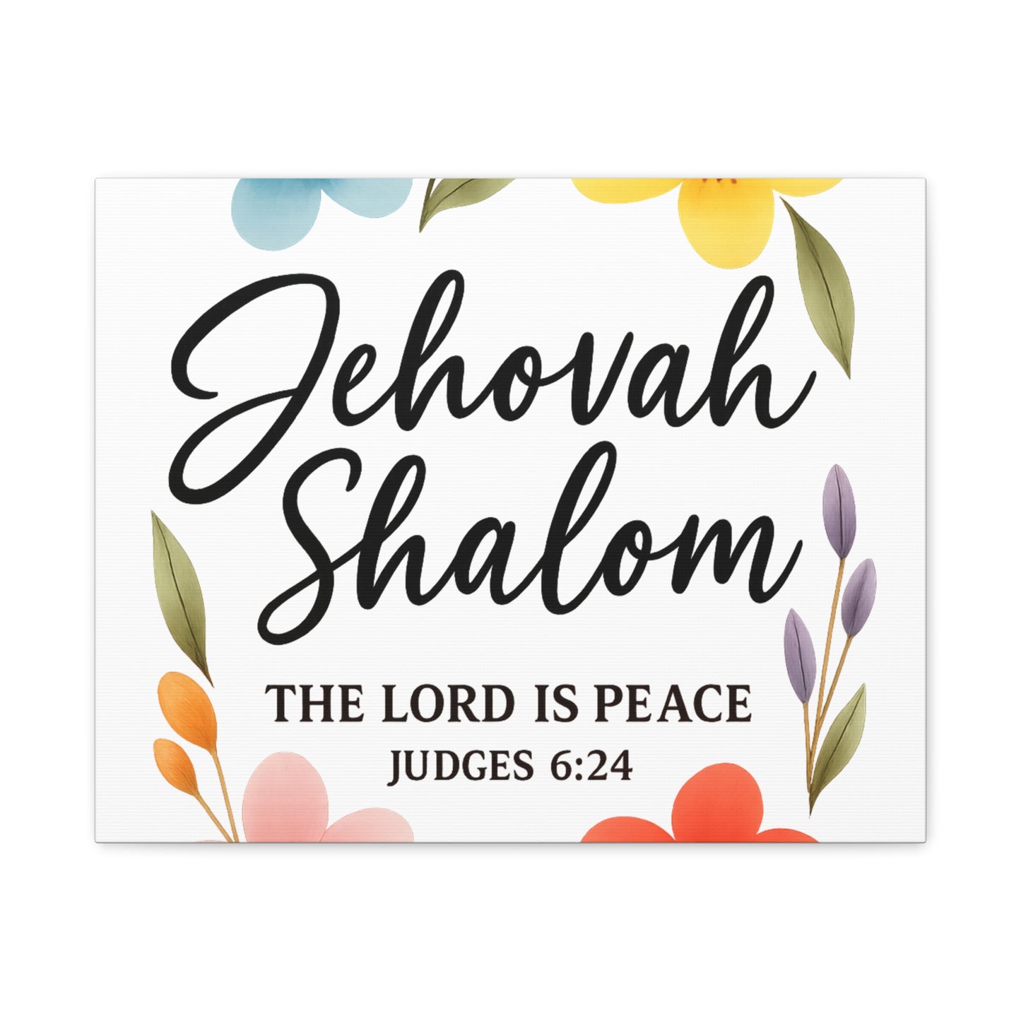 Jehovah Shalom Wall Art – The Lord Is Peace | Judges 6:24 Christian Decor -Matte Canvas, Stretched, 1.25"