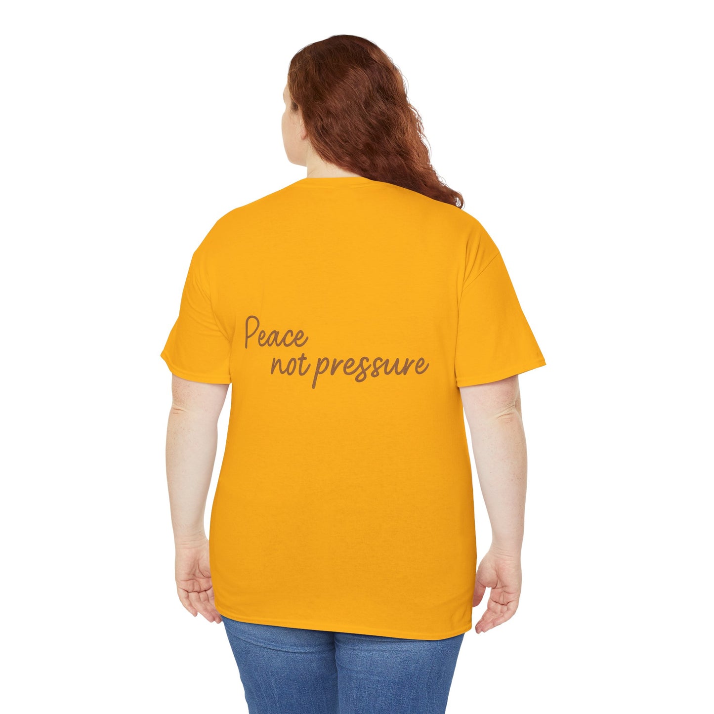 Peace Not Pressure T-Shirt – Inspirational Unisex Tee