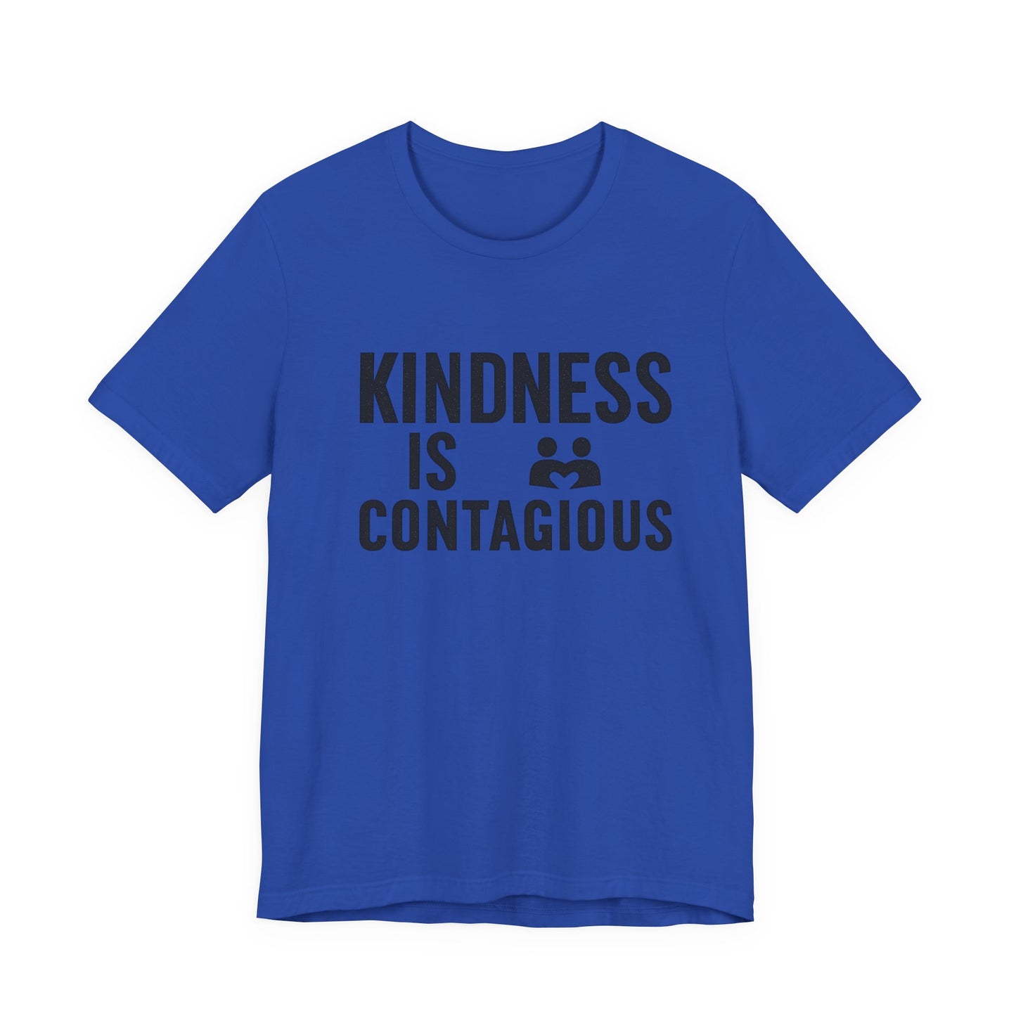 Kindness is Contagious Unisex T-Shirt | Soft Jersey Short Sleeve