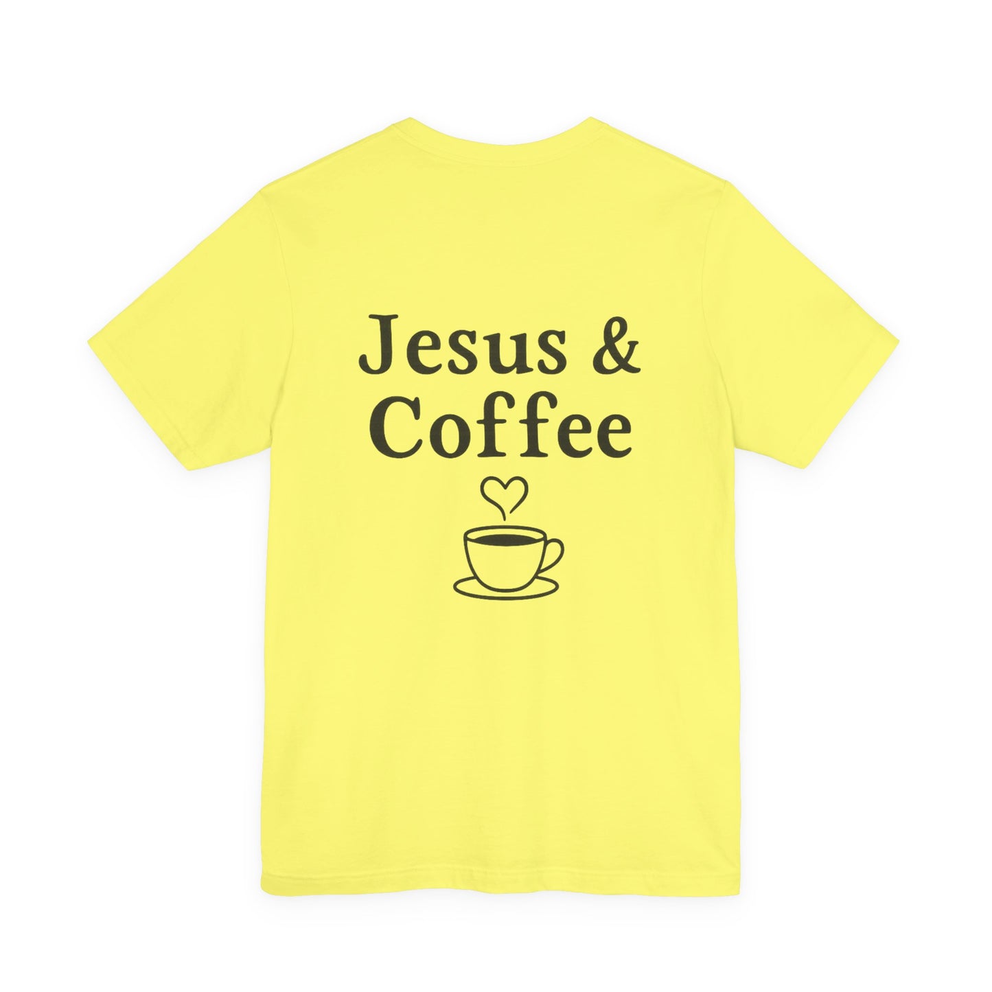 Jesus & Coffee Unisex T-Shirt | Short Sleeve Jersey Tee | Faith