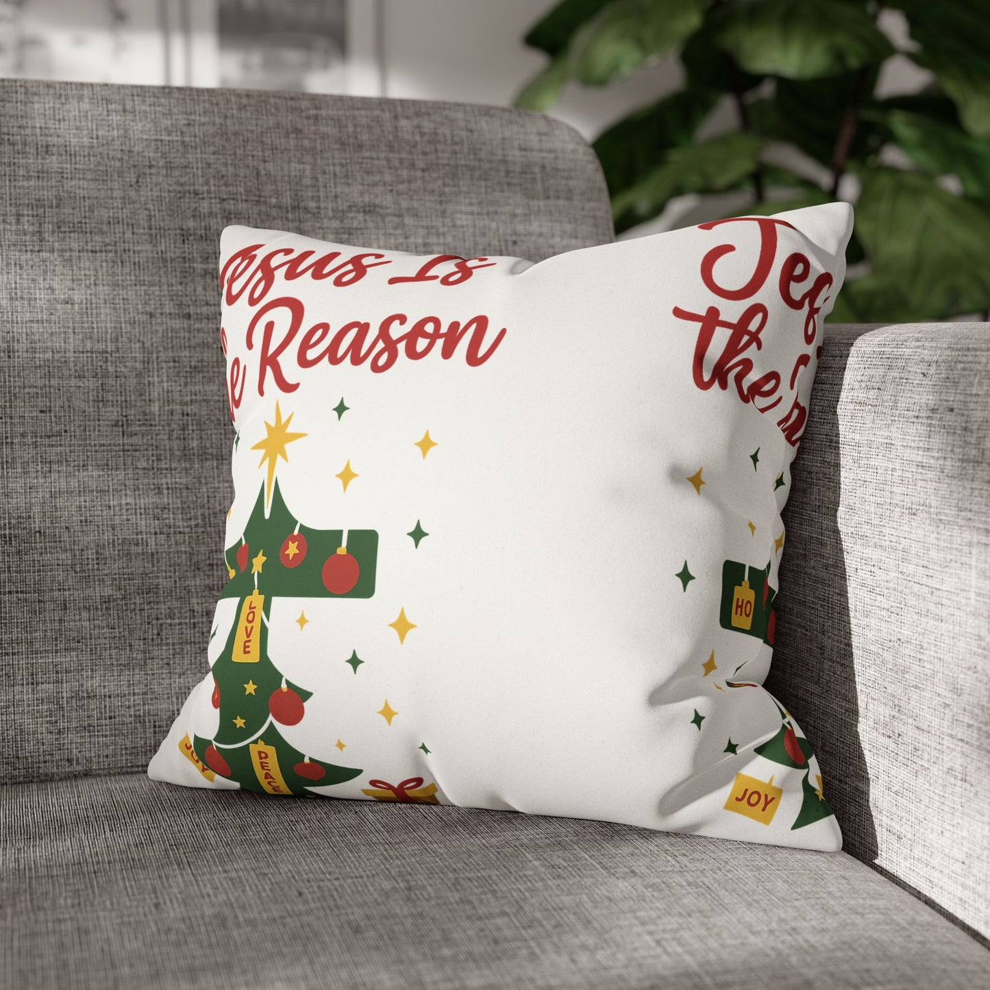 Christmas Decorative Pillowcase - Jesus Is the Reason
