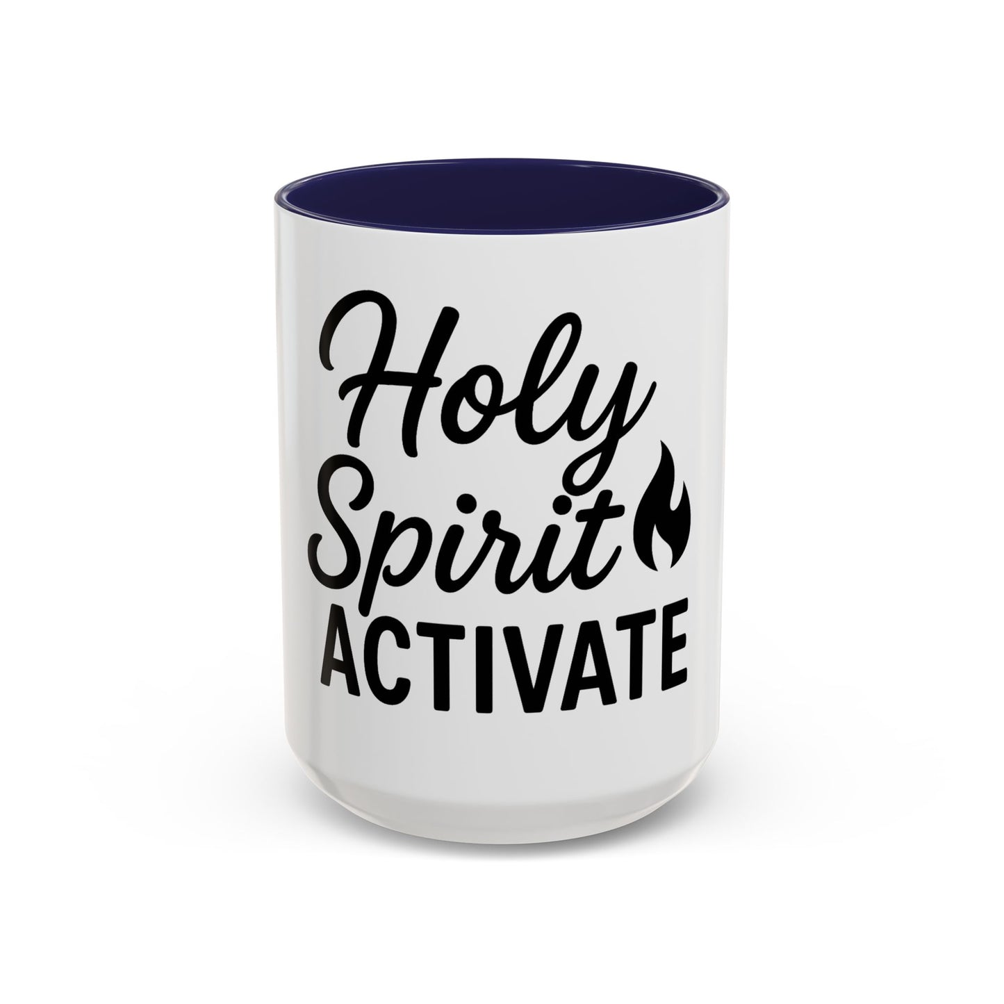 Holy Spirit Activate Christian Mug – Motivational Faith Gift