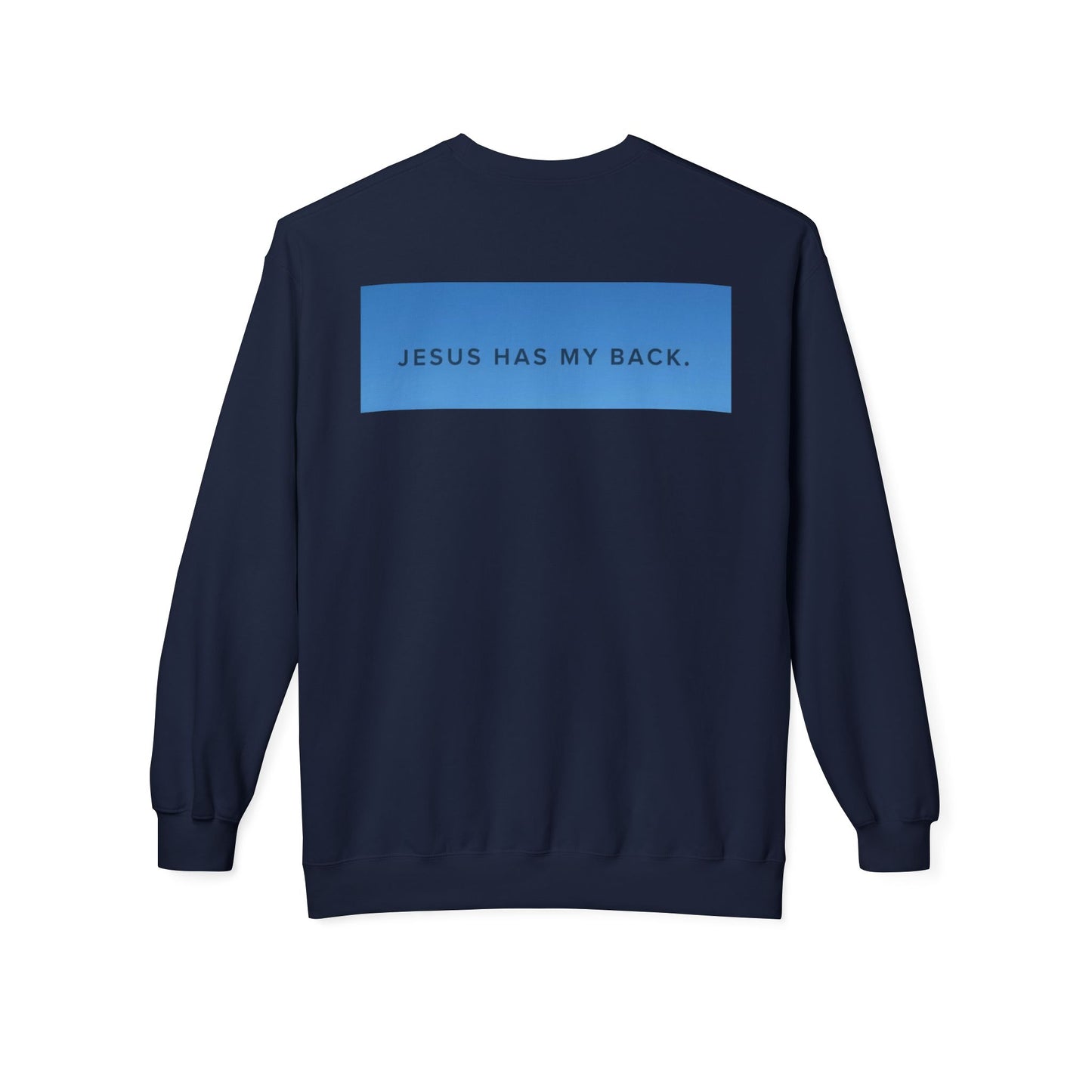 Faith-Inspired Soft Fleece Sweatshirt - Jesus Has My Back, Comfortable Crewneck, Inspirational Gift, Religious Apparel, Casual Wear, [...]