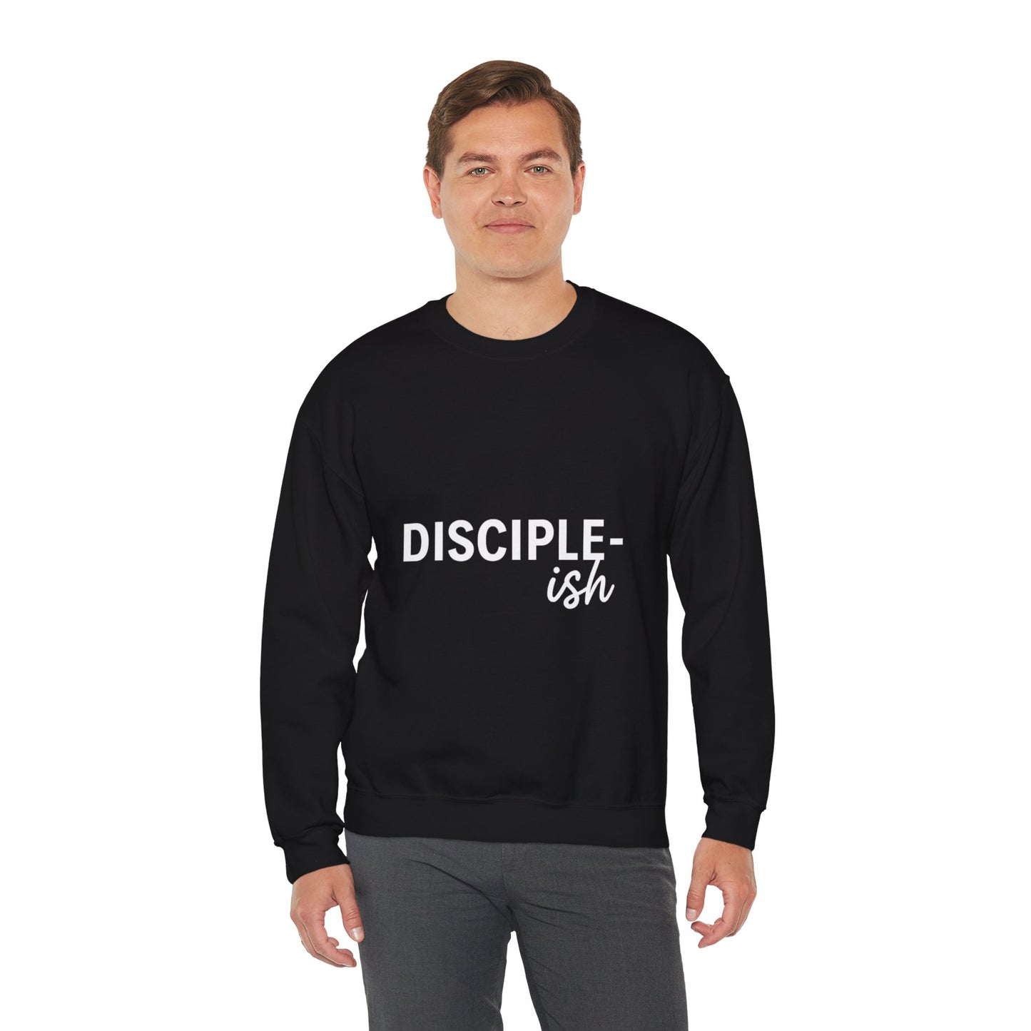 “Disciple-ish Unisex Christian Sweatshirt”