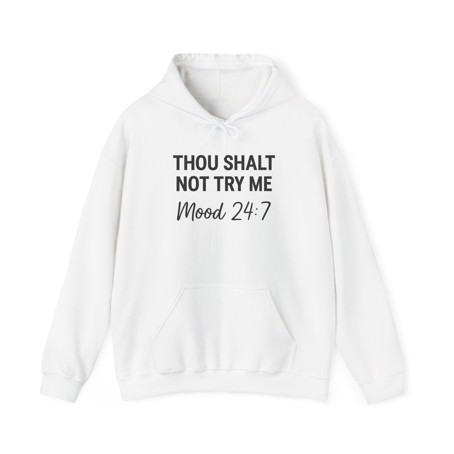 Thou Shall Not Try Me Hoodie – Funny Christian Sweatshirt with Attitude.
