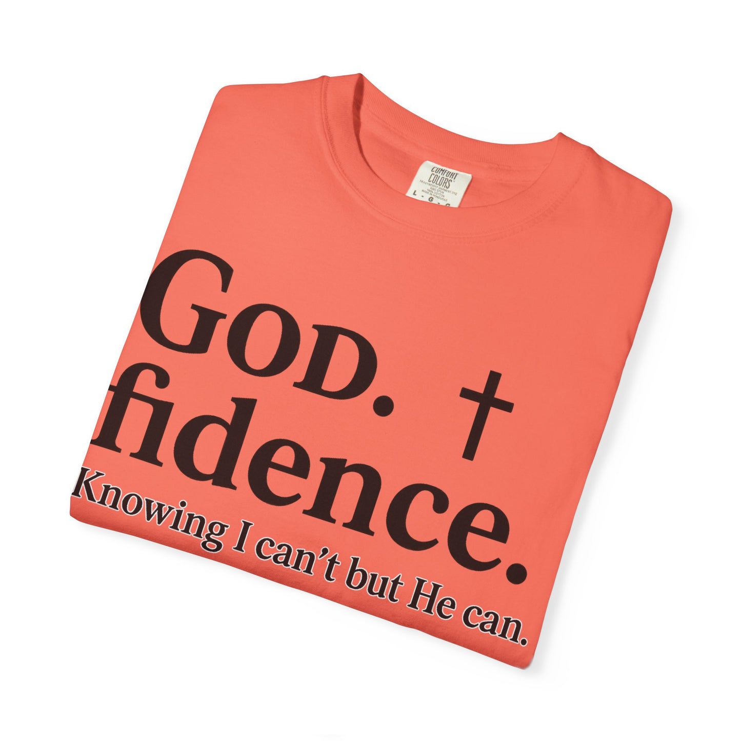 God.fidence Christian T-Shirt | Faith Over Fear Unisex Tee