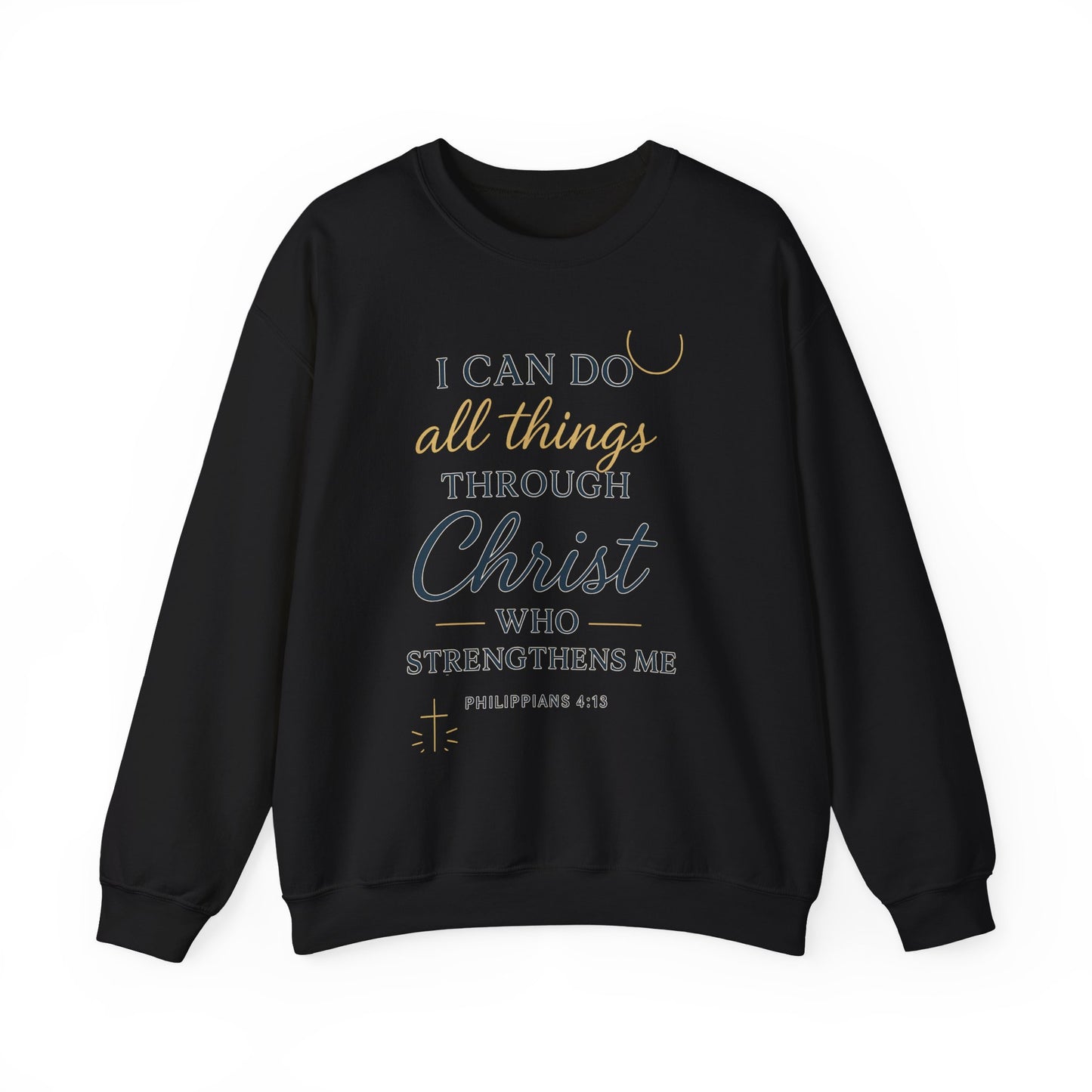 Inspirational Christian Sweatshirt | I Can Do All Things Through Christ | Unisex Crewneck | Faith-Based Gift