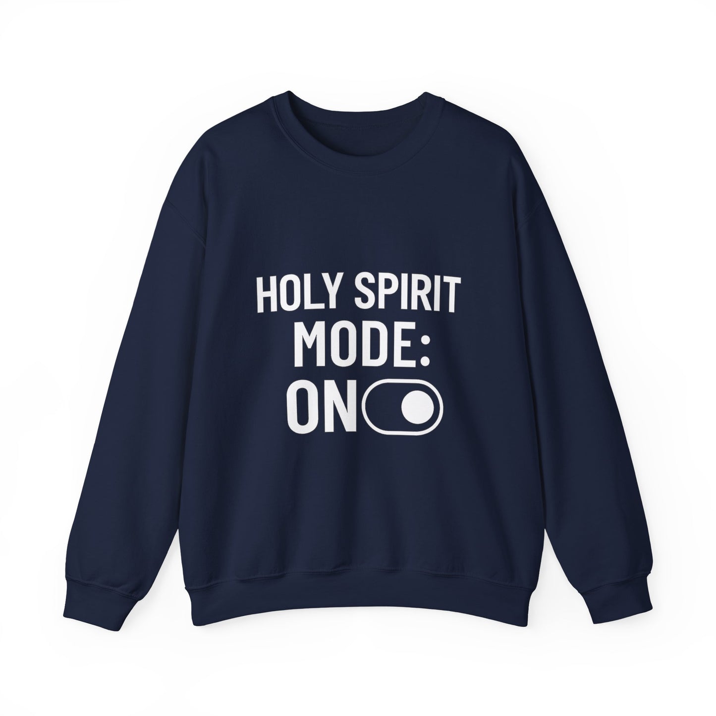 “Holy Spirit Mode: On Sweatshirt – Faith-Filled Christian Hoodie for Men & Women | Spiritual Comfort Wear”