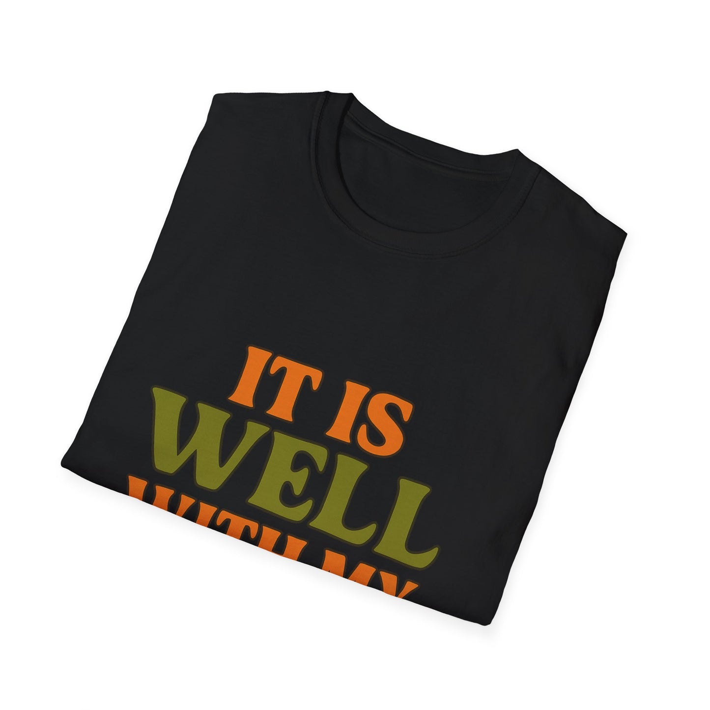 It Is Well With My Soul Christian T-Shirt – Softstyle Faith Tee for Women & Men.