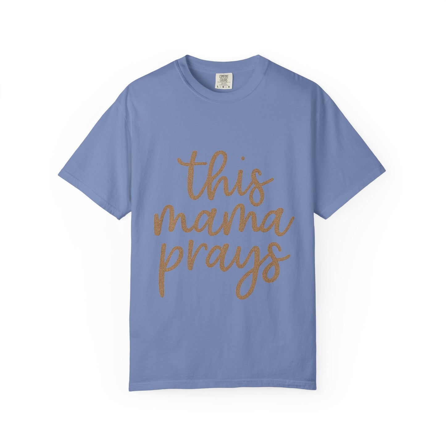Mama Prays T-Shirt – Faith & Family Christian Unisex Tee