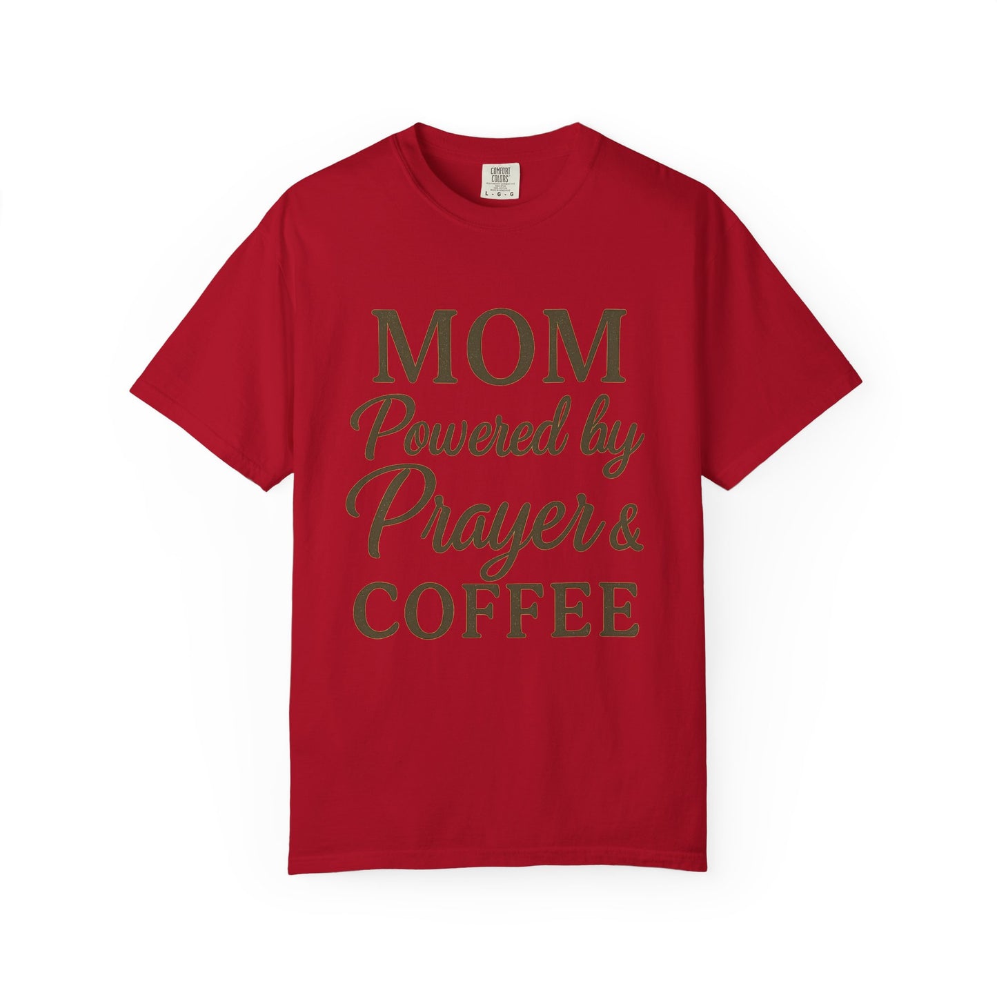 Mom Powered by Prayer & Coffee T-Shirt – Christian Faith Tee for Moms | Bold & Cozy Everyday Wear