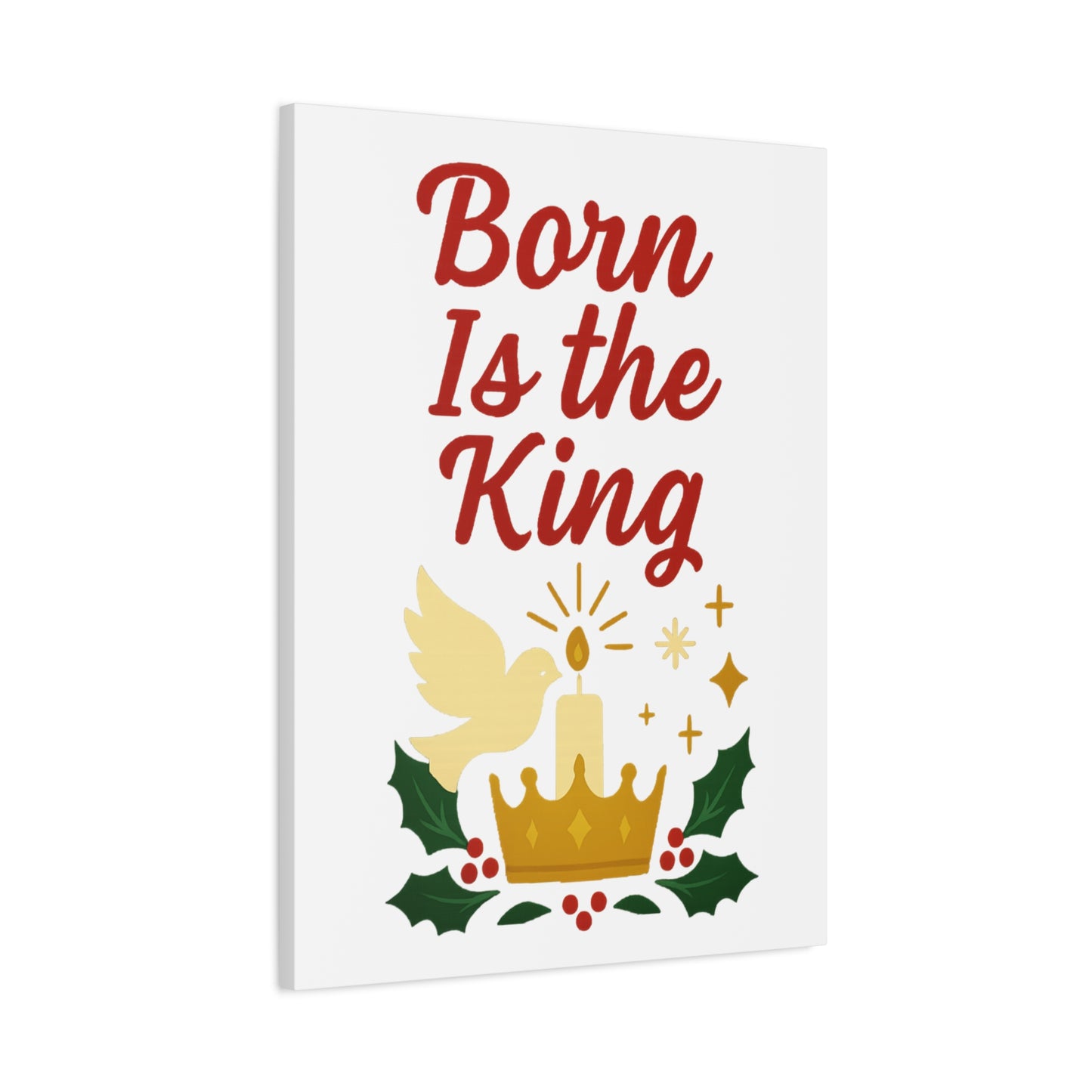 Born Is the King – Christian Christmas Canvas Wall Art for Holiday Decor.