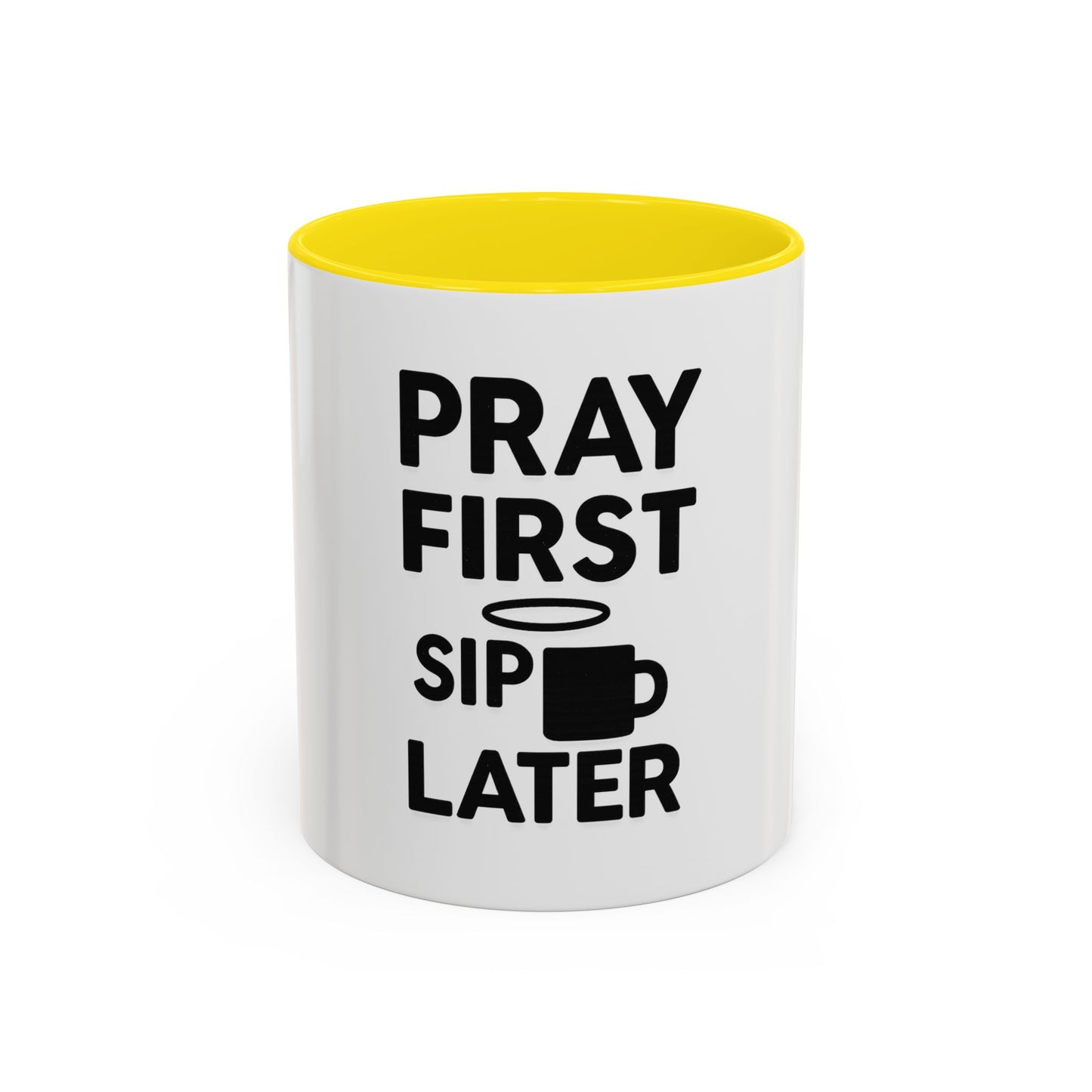 Pray First, Sip Later Mug – Christian Morning Reminder