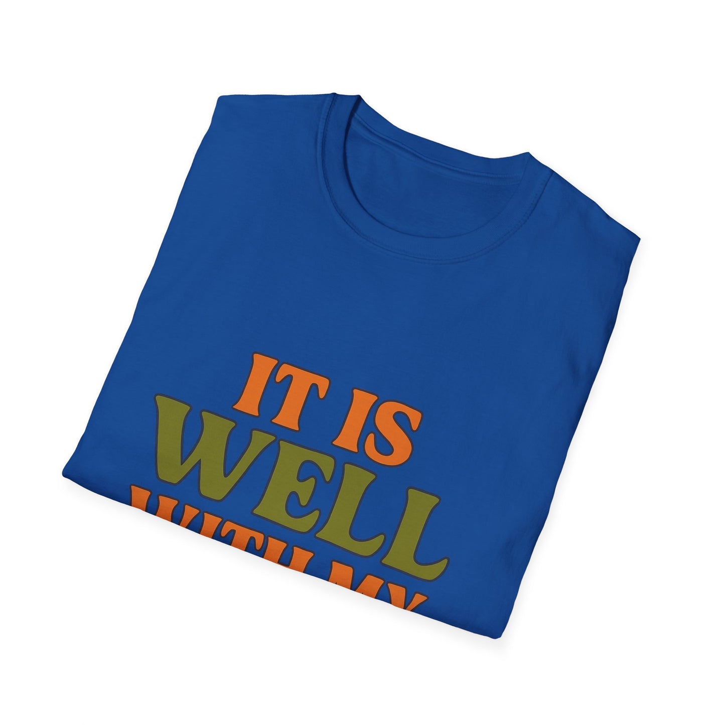 It Is Well With My Soul Christian T-Shirt – Softstyle Faith Tee for Women & Men.