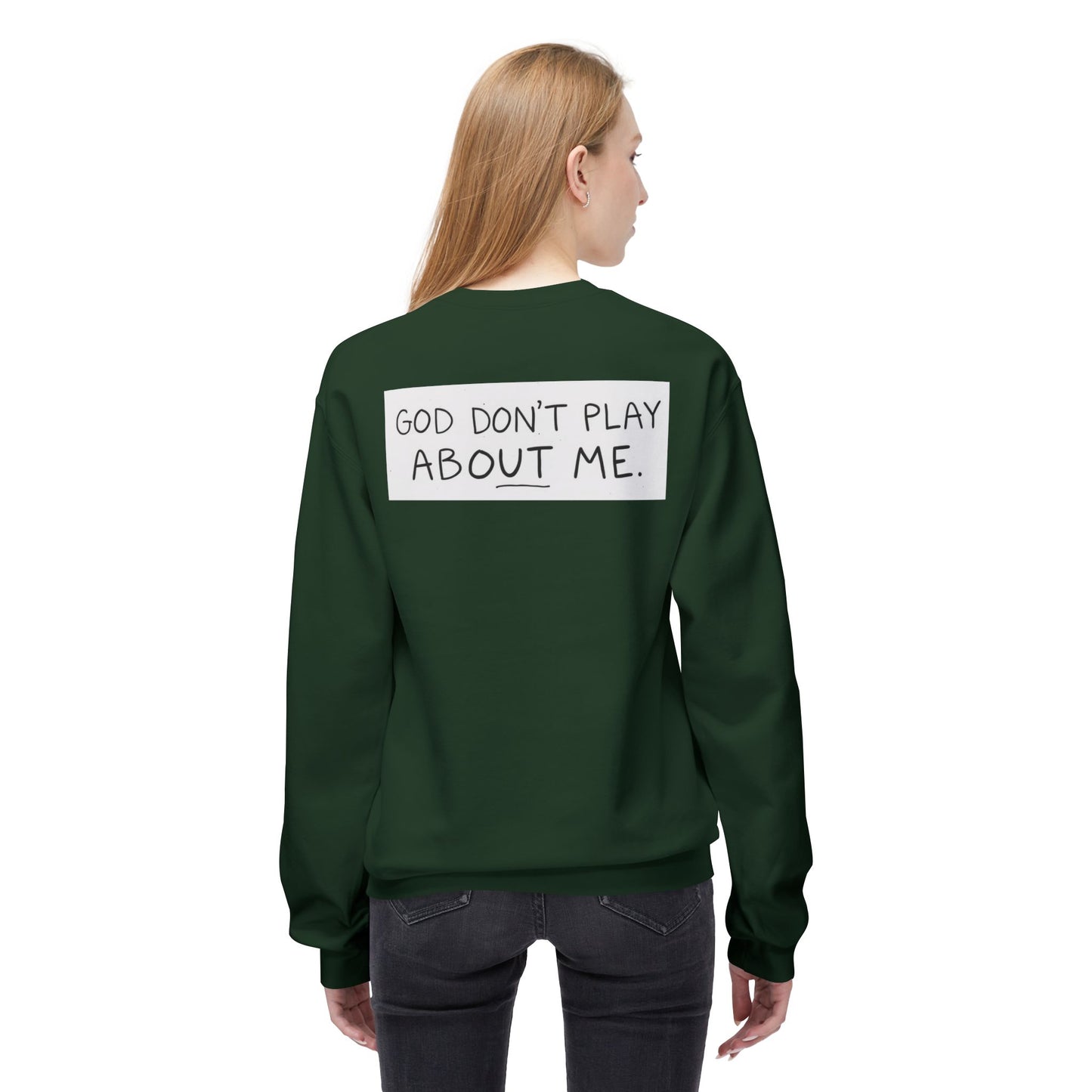 Unisex Fleece Sweatshirt - 'God Don't Play About Me' - Cozy Gift for Friends, Casual Wear, Birthday, Faithful Fashion