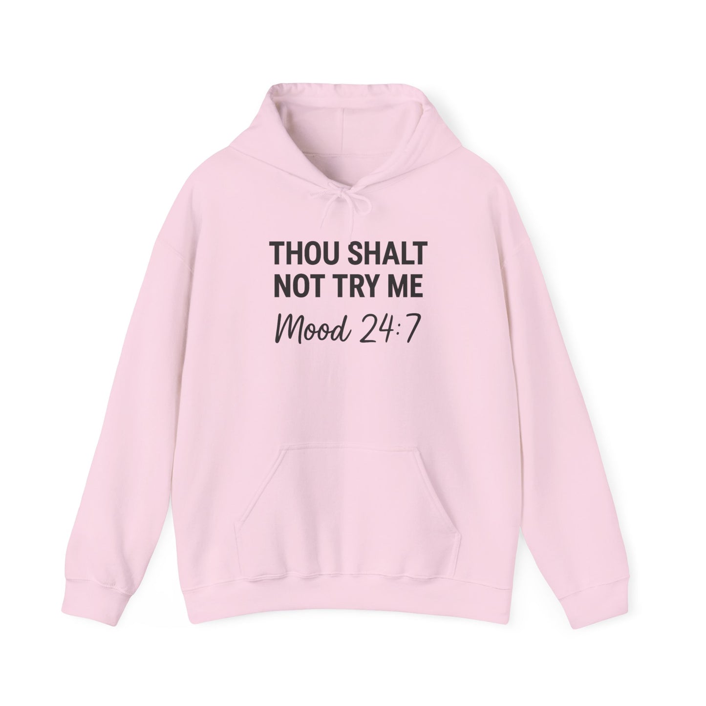 Thou Shall Not Try Me Hoodie – Funny Christian Sweatshirt with Attitude.