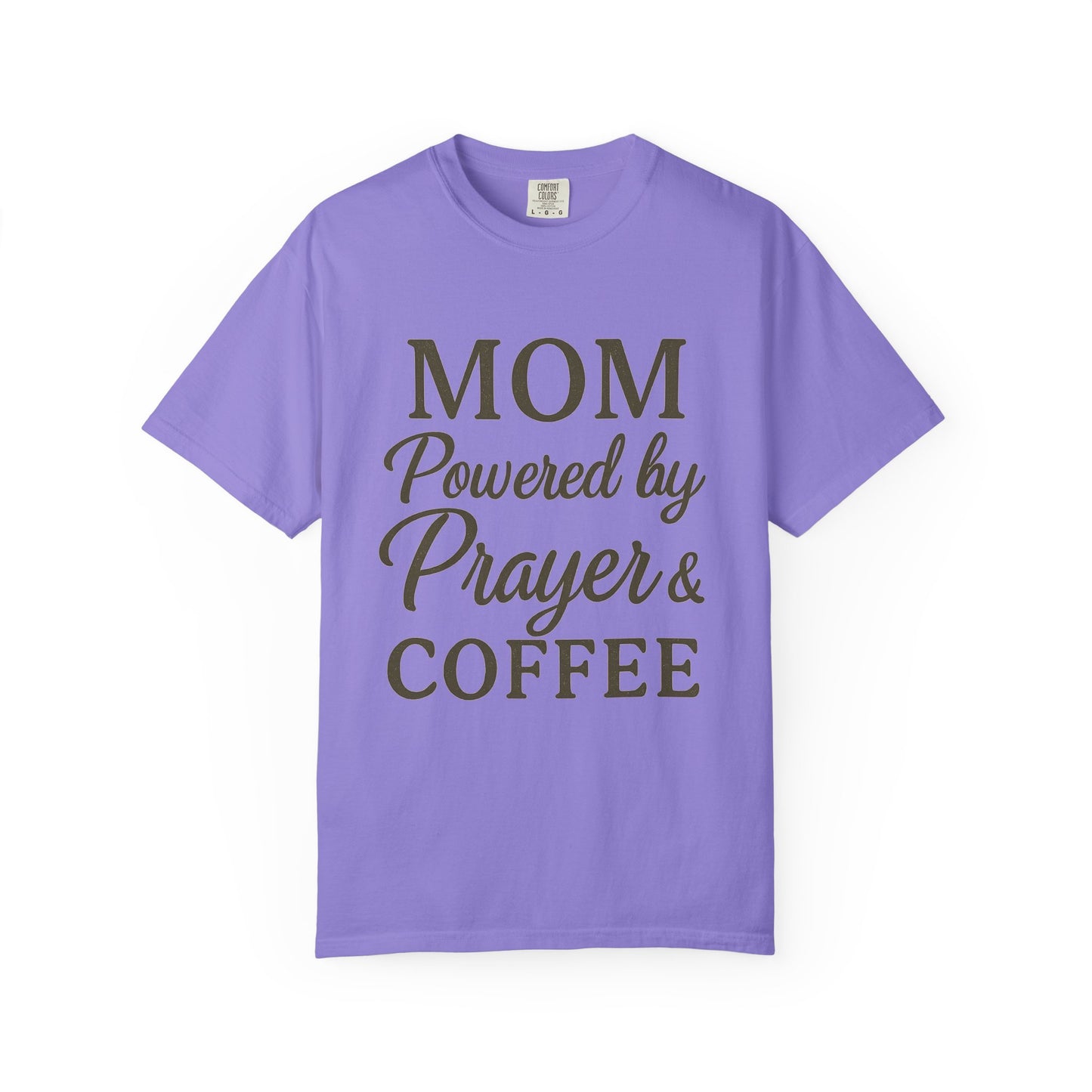 Mom Powered by Prayer & Coffee T-Shirt – Christian Faith Tee for Moms | Bold & Cozy Everyday Wear