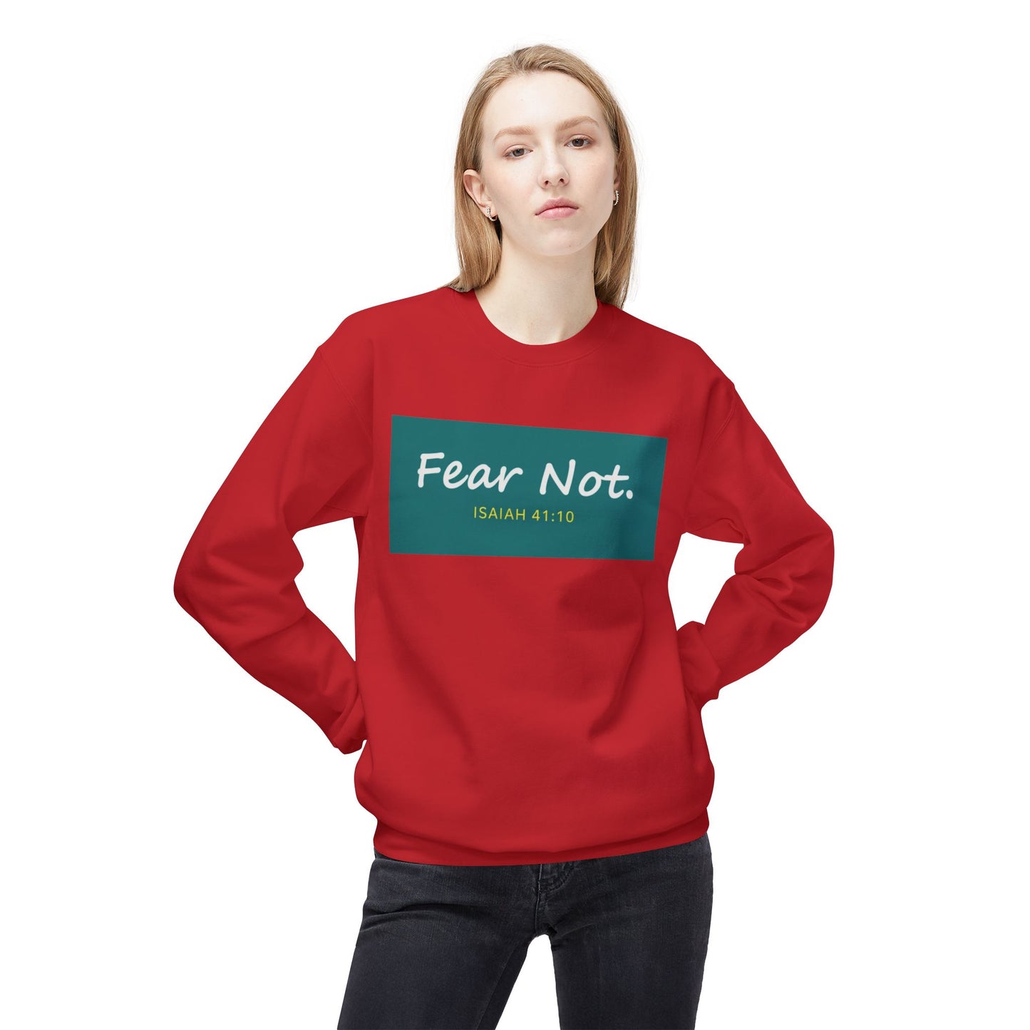 Fear Not Sweatshirt, Unisex Inspirational Crewneck, Bible Quote Gift, Cozy Christian Apparel, Everyday Comfort Wear